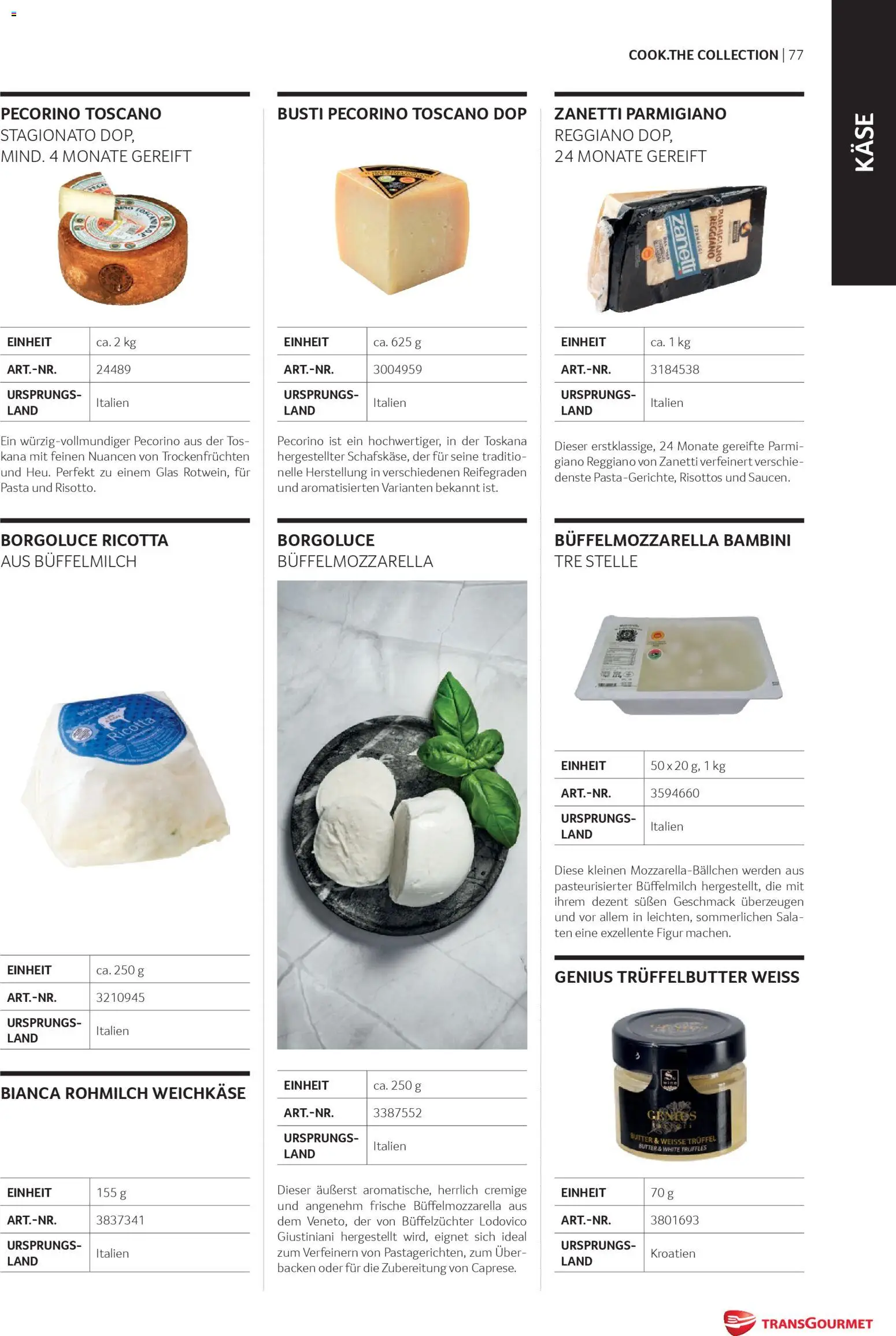 Transgourmet Cook Look-Book gültig ab 08.04.2026 | Seite: 77 | Produkte: Pasta, Butter, Käse