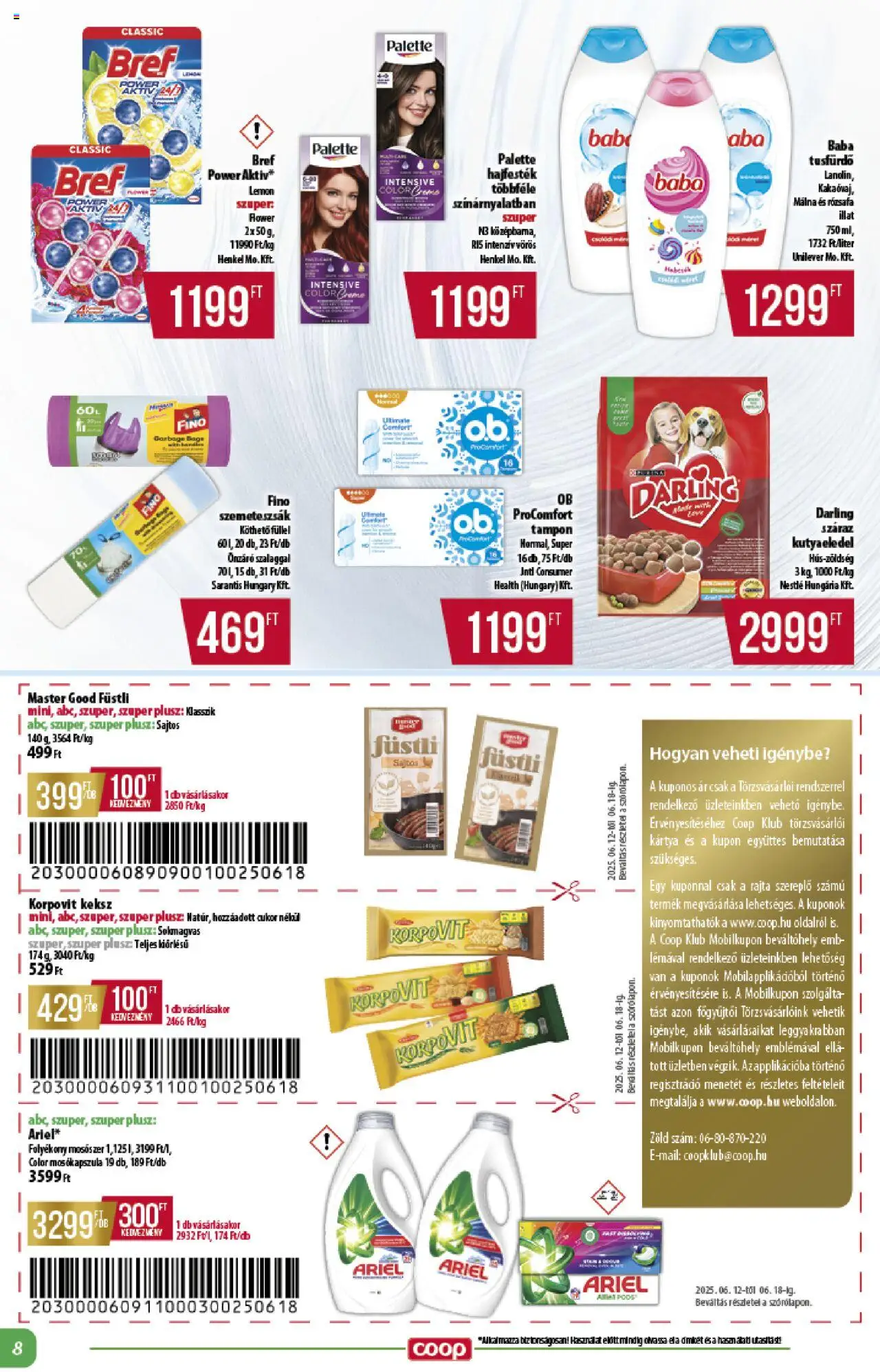 COOP akciós ujság - amely érvényes a következő dátumtól: 12.06.2025 | Oldal: 8 | Termékek: Szemeteszsák, Kutyaeledel, Tusfürdő, Cukor