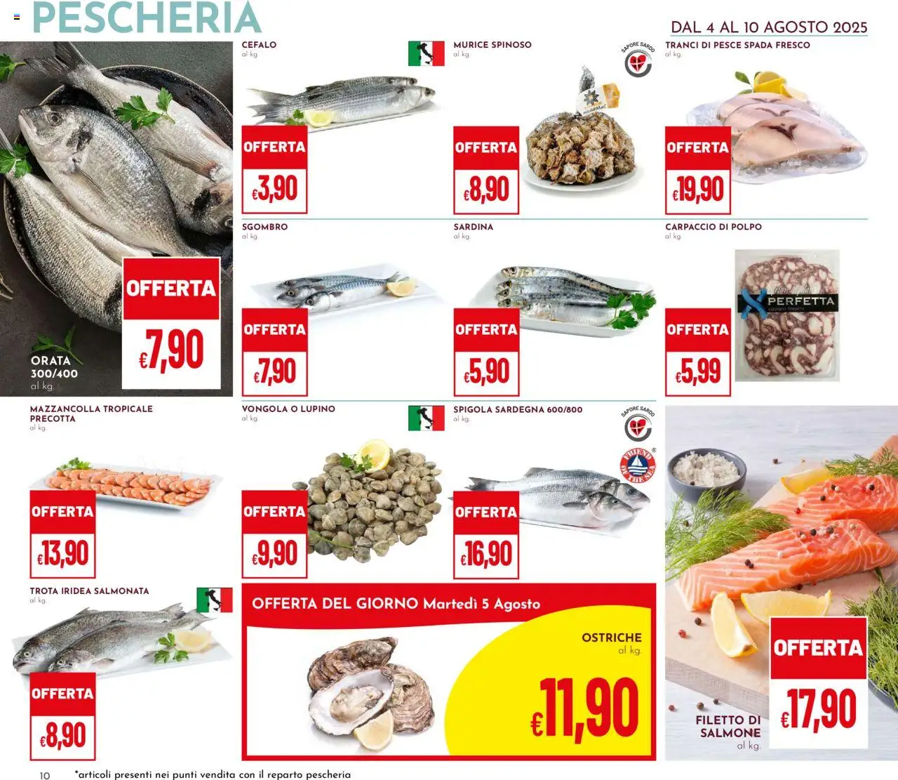 Volantino Pan del 04.08.2025 | Pagina: 10 | Prodotti: Pesce, Polpo, Orata, Spigola