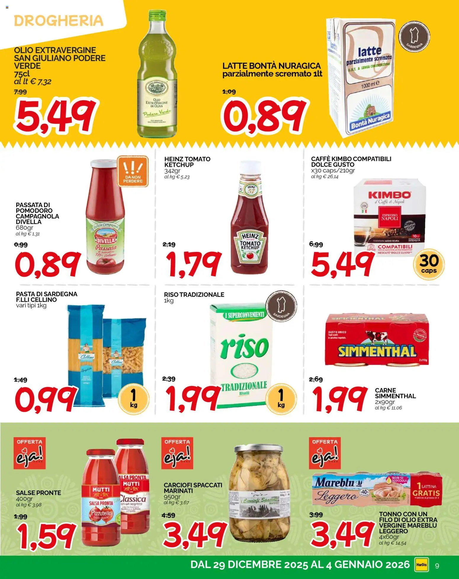 Volantino HarDis del 29.12.2025 | Pagina: 9 | Prodotti: Caffè, Ketchup, Pasta, Tonno