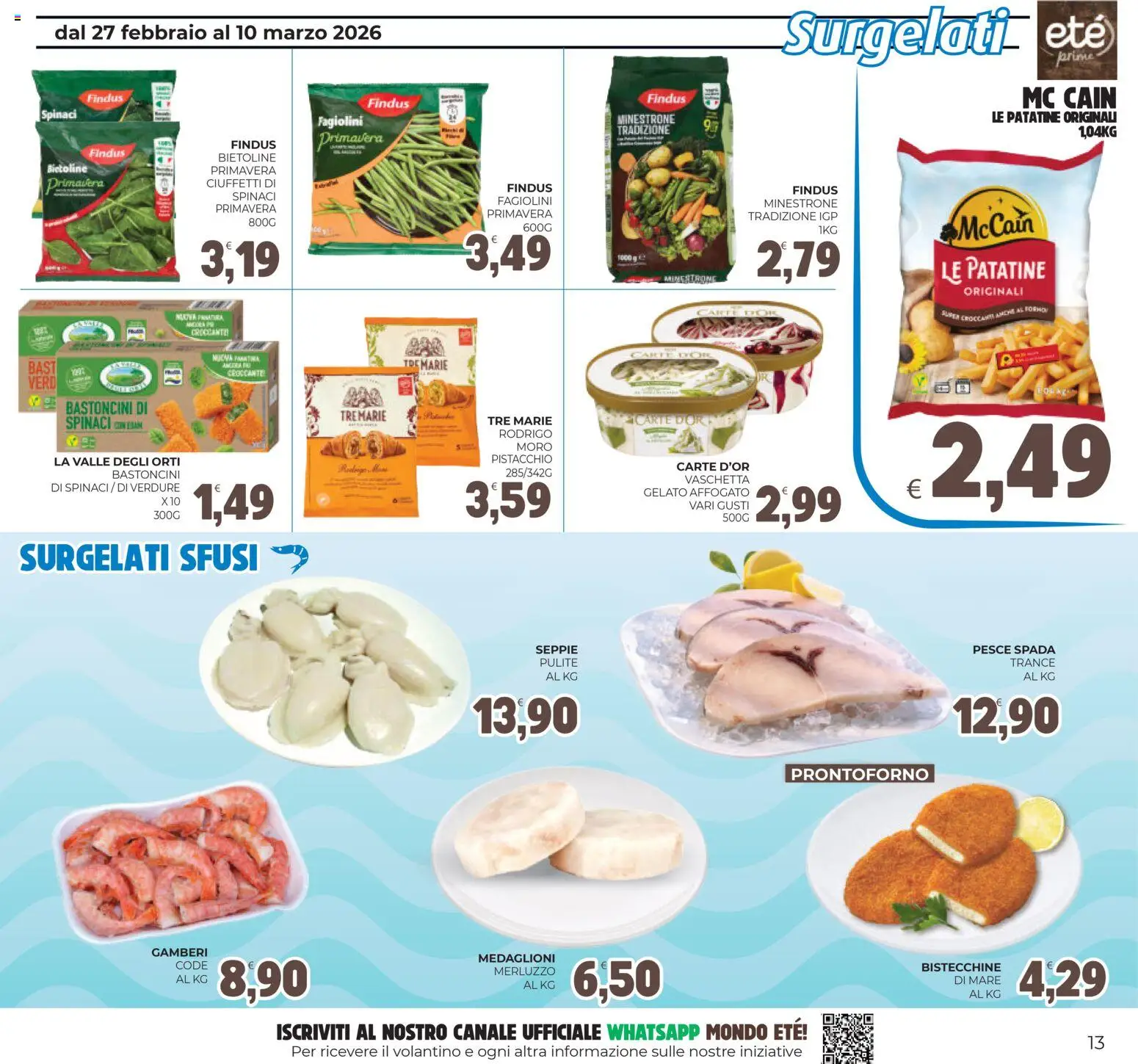 Volantino Eté del 27.02.2026 | Pagina: 13 | Prodotti: Minestrone, Patatine, Spinaci, Forno