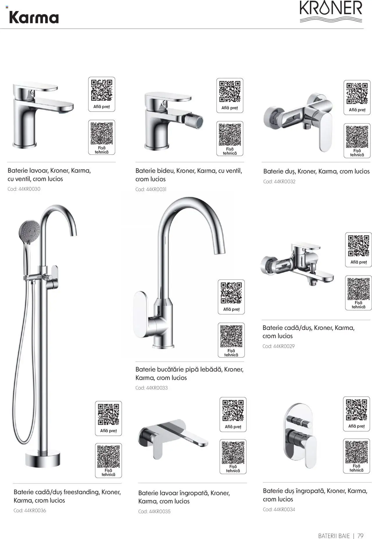 Catalog Romstal – valabil de la 25.11.2024 | Pagină: 79 | Produse: Baterie bucătărie, Lavoar, Duș, Baterii