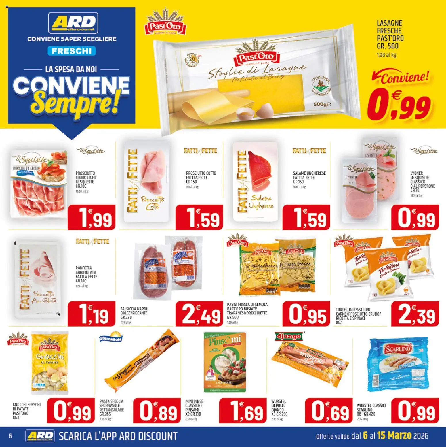 Volantino ARD Discount del 06.03.2026 | Pagina: 6 | Prodotti: Salame, Pollo, Patate, Salsiccia