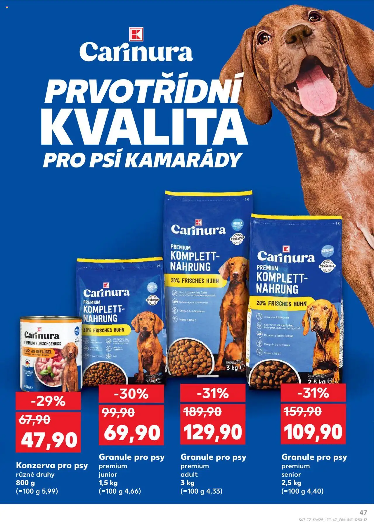 Kaufland leták od 18.06.2025 | Strana: 47 | Produkty: Omega 3, Granule pro psy, Granule, Konzerva pro psy