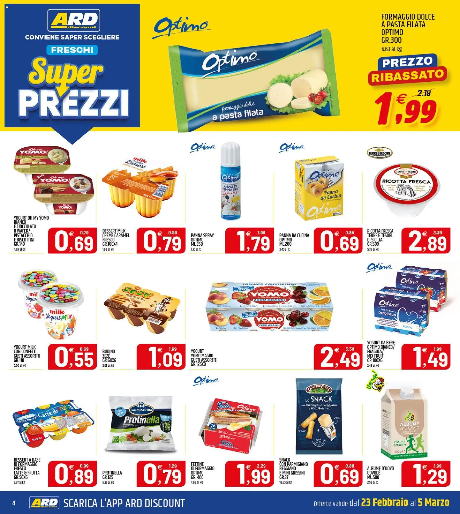 Volantino ARD Discount del 23.02.2026 | Pagina: 4 | Prodotti: Formaggio, Pasta, Pesca, Parmigiano