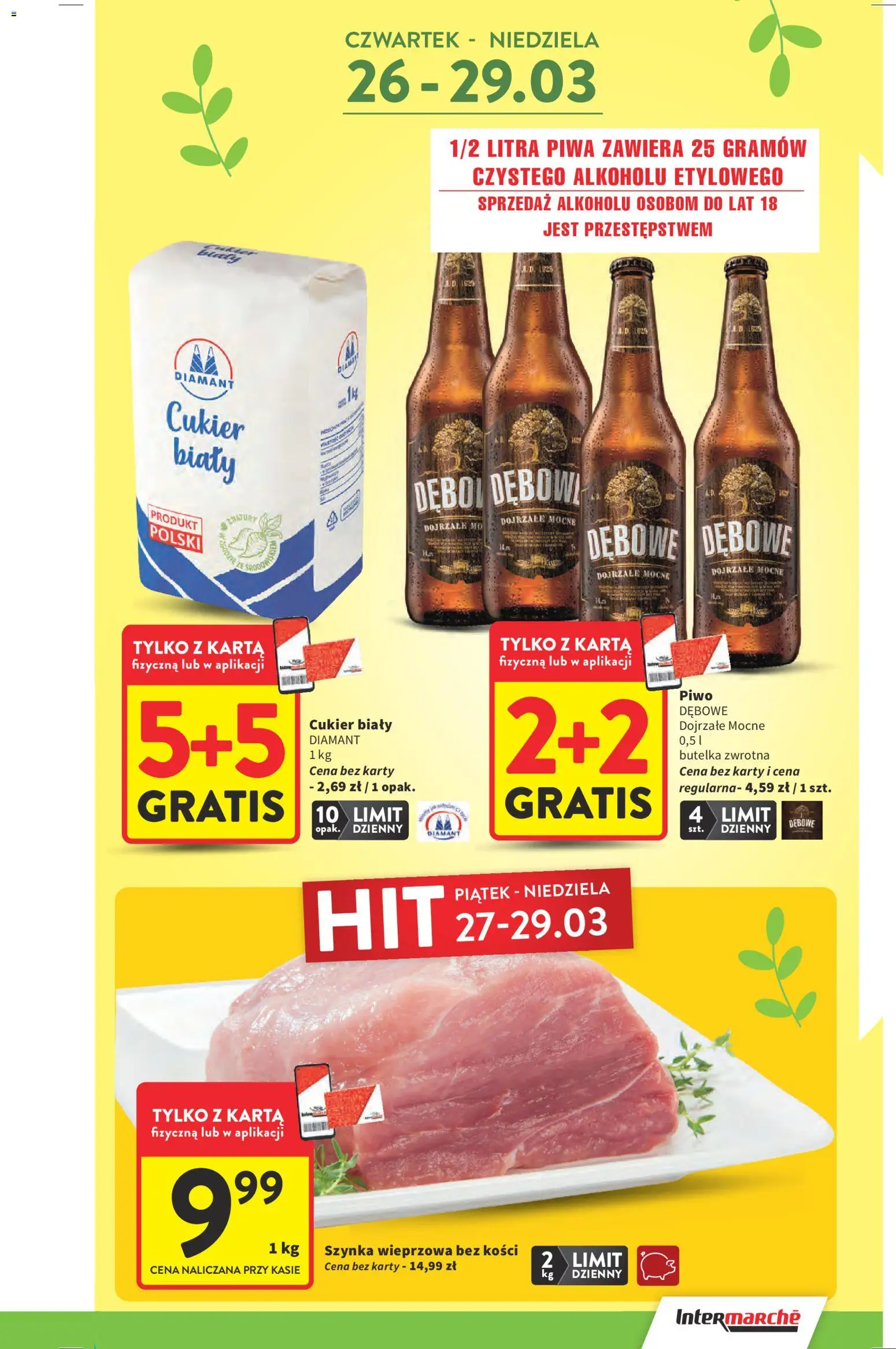 Intermarche gazetka od 26.03.2026 | Strona: 3 | Produkty: Karta, Szynka wieprzowa, Piwo, Cukier