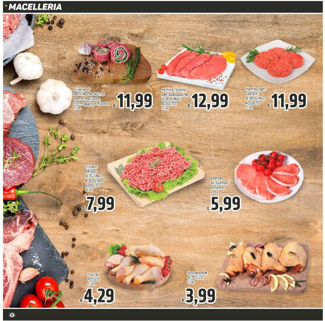 Volantino Paghi Poco del 19.09.2025 | Pagina: 6 | Prodotti: Bovino, Pollo, Rucola, Formaggio