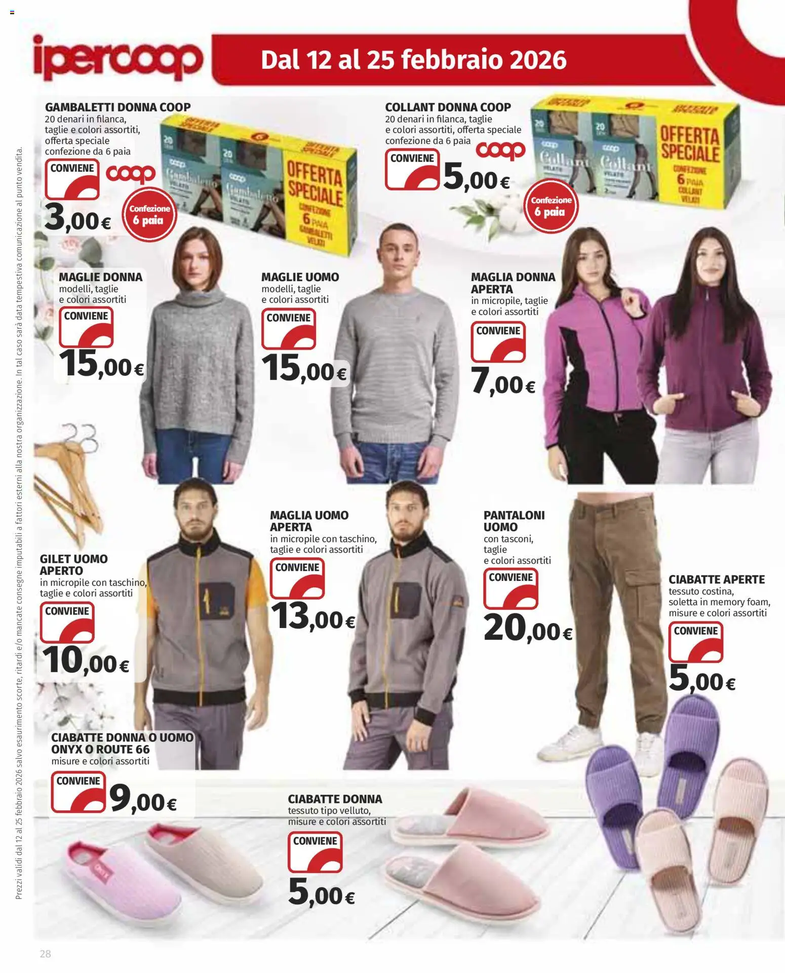 Volantino Ipercoop del 12.02.2026 | Pagina: 28 | Prodotti: Ciabatte, Gilet, Gambaletti, Collant