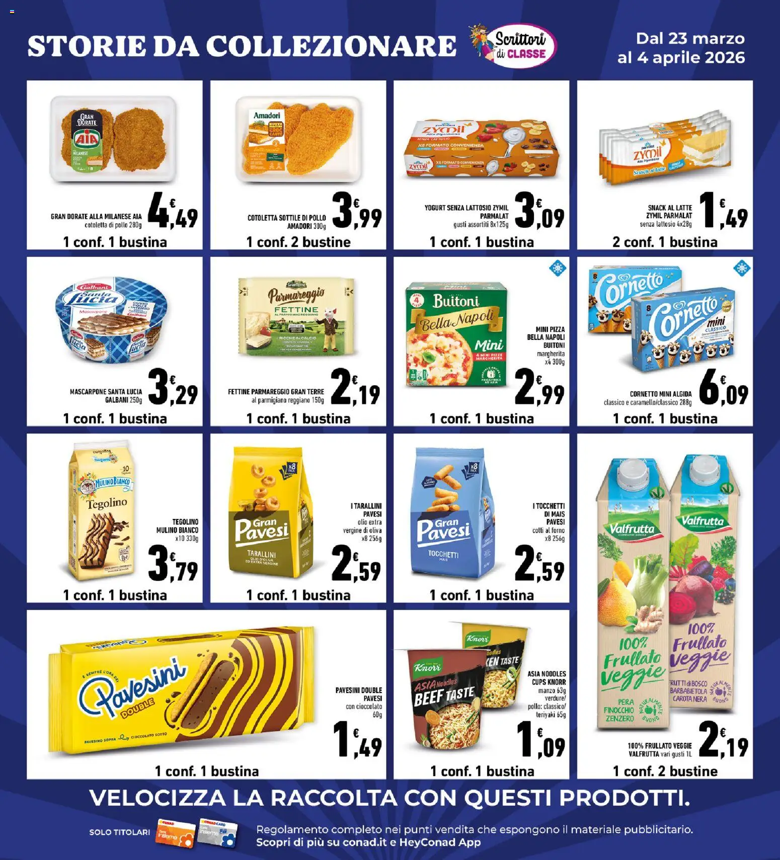 Volantino Conad del 25.03.2026 | Pagina: 30 | Prodotti: Pollo, Olio extra vergine, Mais, Parmigiano reggiano