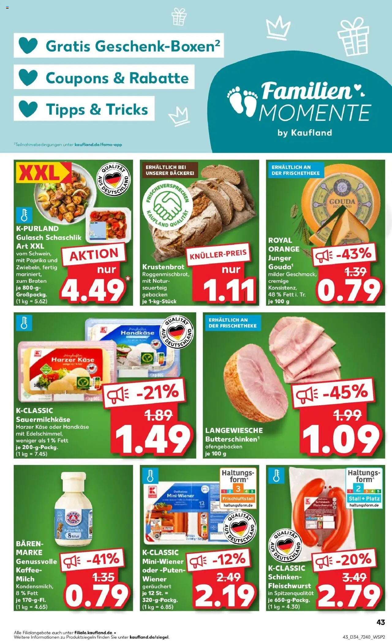 Kaufland prospekt Limburg An Der Lahn	 - gültig ab dem 21.08.2025 | Seite: 43 | Produkte: Käse, Kaffee, Gouda, Schinken