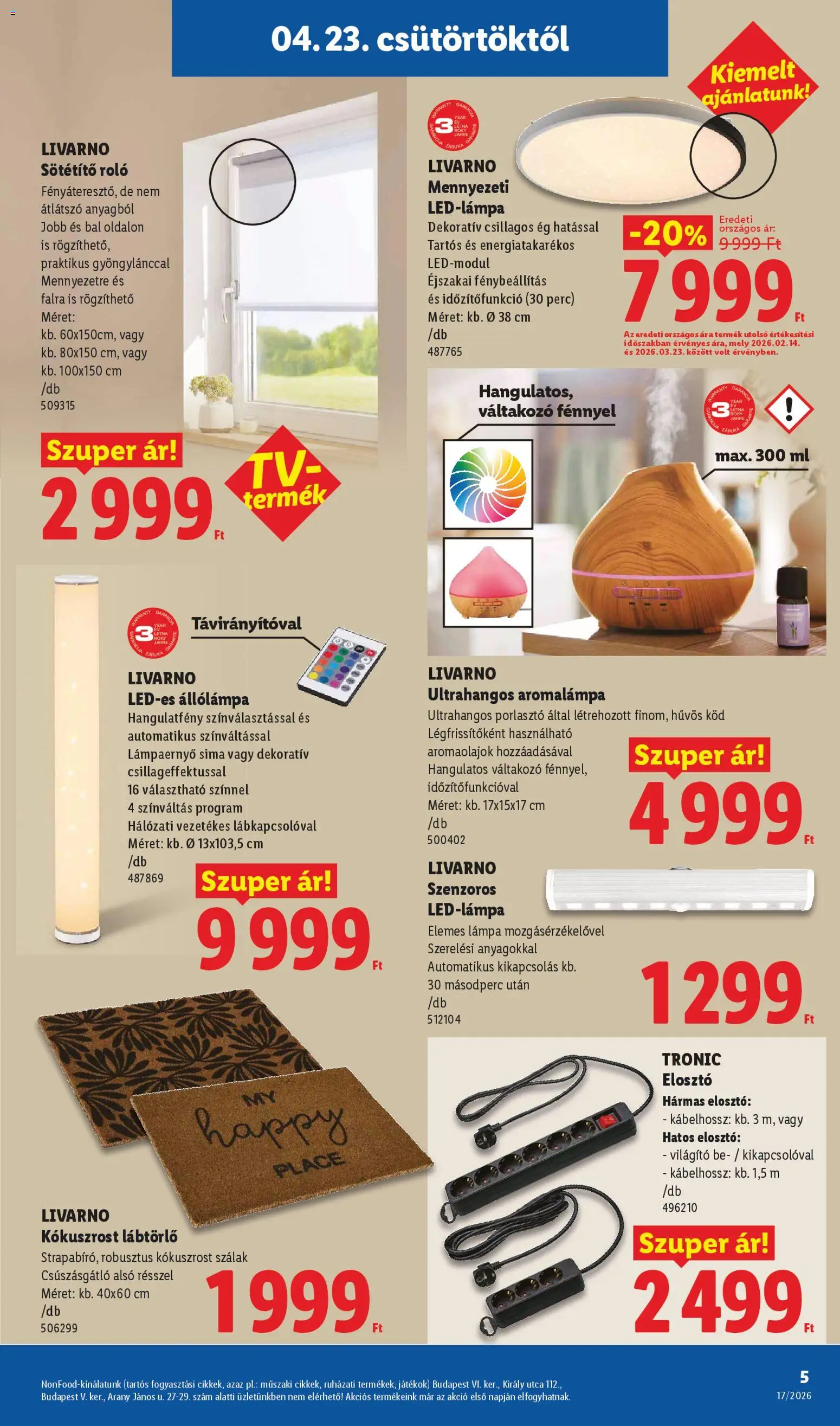 Lidl akciós ujság - amely érvényes a következő dátumtól: 23.04.2026 | Oldal: 5 | Termékek: Állólámpa, Roller, Lábtörlő, Lámpa