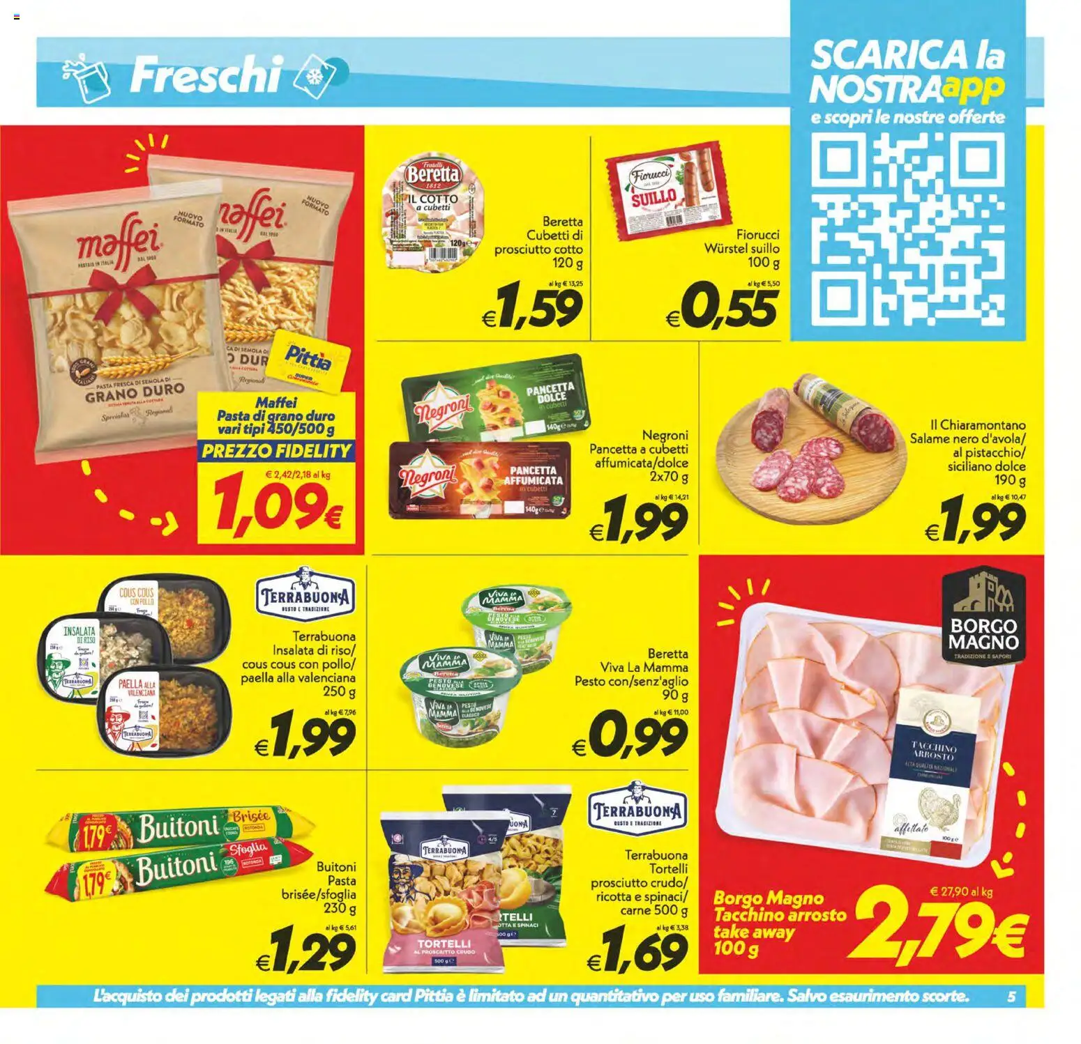 Volantino SuperConveniente del 17.04.2026 | Pagina: 5 | Prodotti: Prosciutto Cotto, Salame, Wurstel, Ricotta