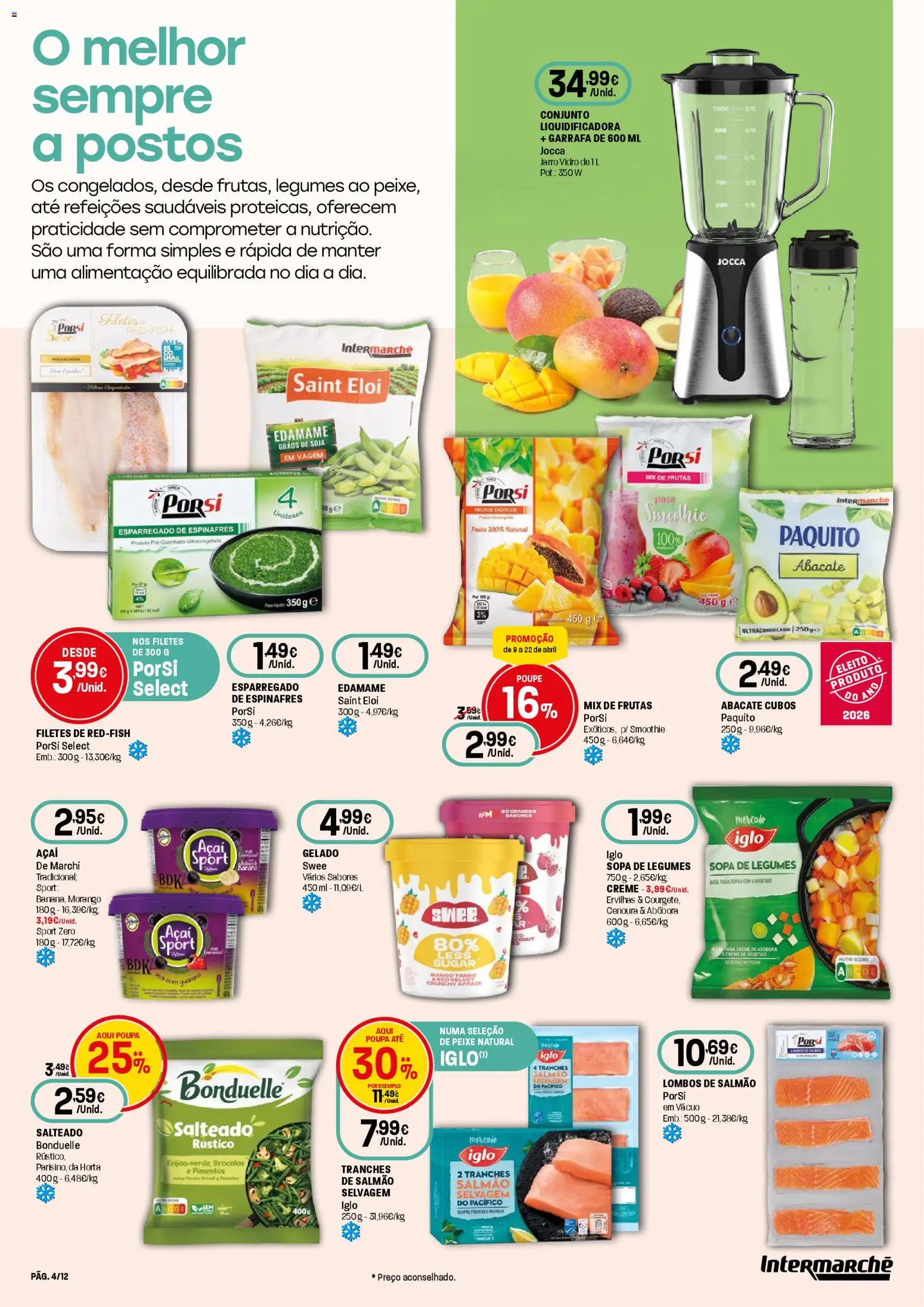 Intermarché folheto Super │ válido de 09.04.2026 | Página: 4 | Produtos: Espinafres, Base, Gelado, Cenoura