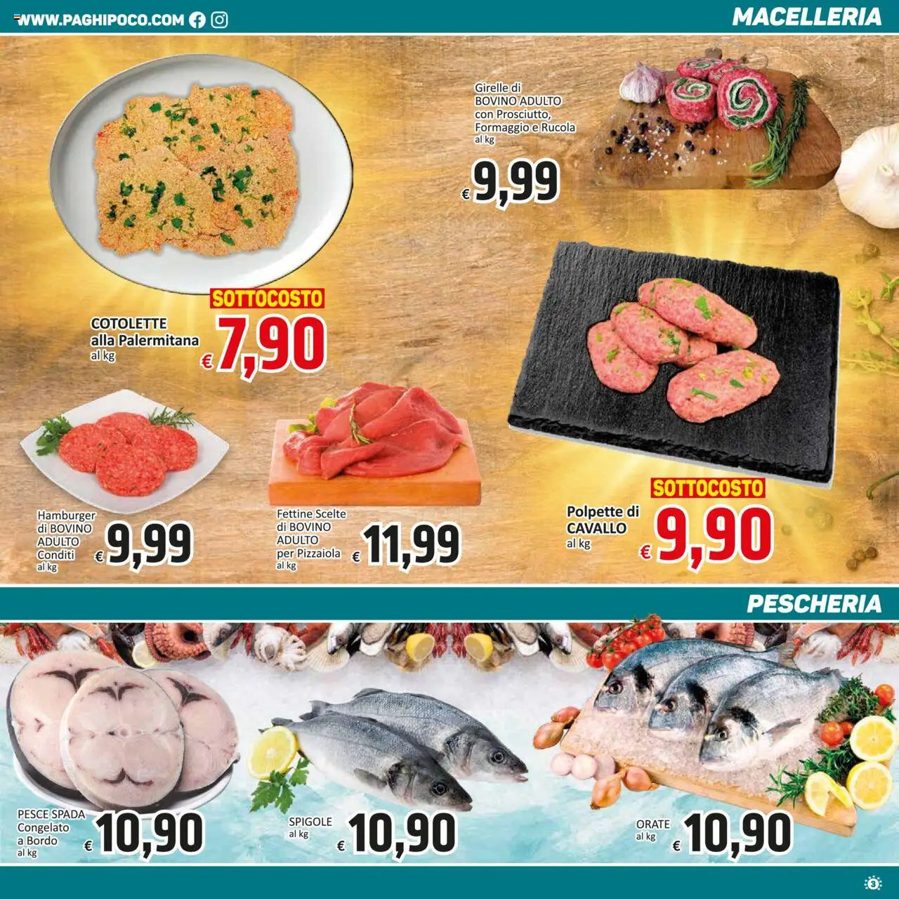 Volantino Paghi Poco del 19.08.2025 | Pagina: 3 | Prodotti: Rucola, Pesce spada, Hamburger, Polpette