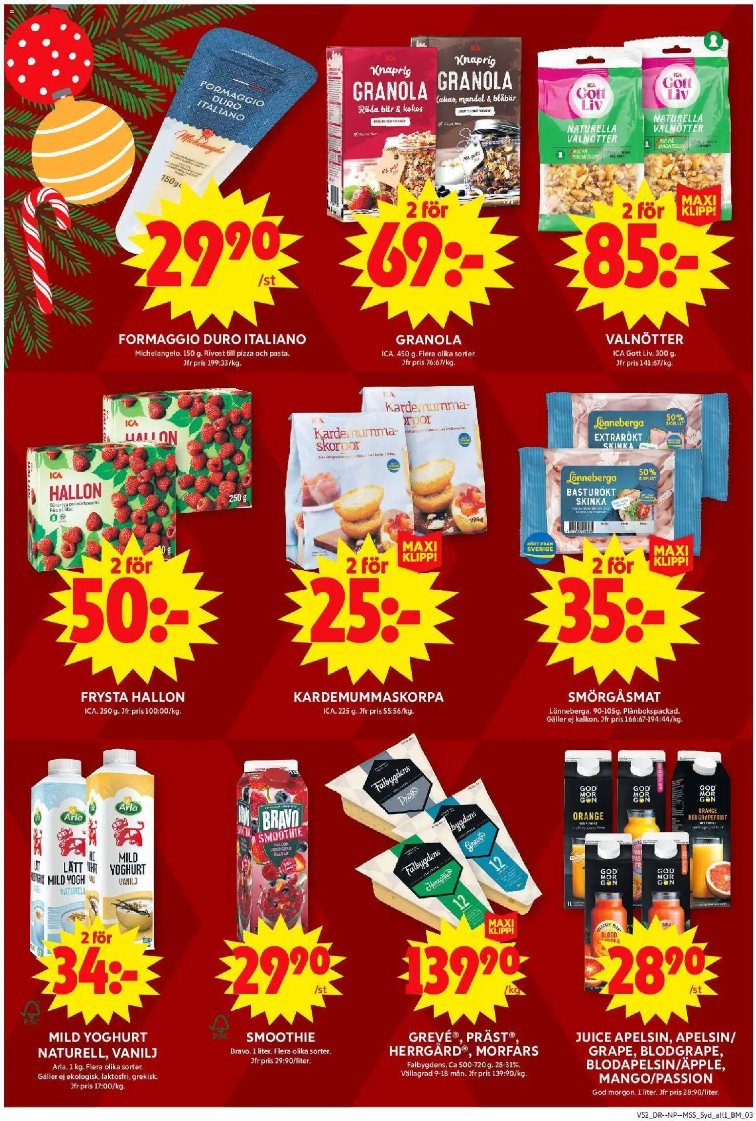 ICA Maxi reklamblad aktuell från 22.12.2025 | Sida: 8 | Produkter: Skinka, Pizza, Juice, Hallon