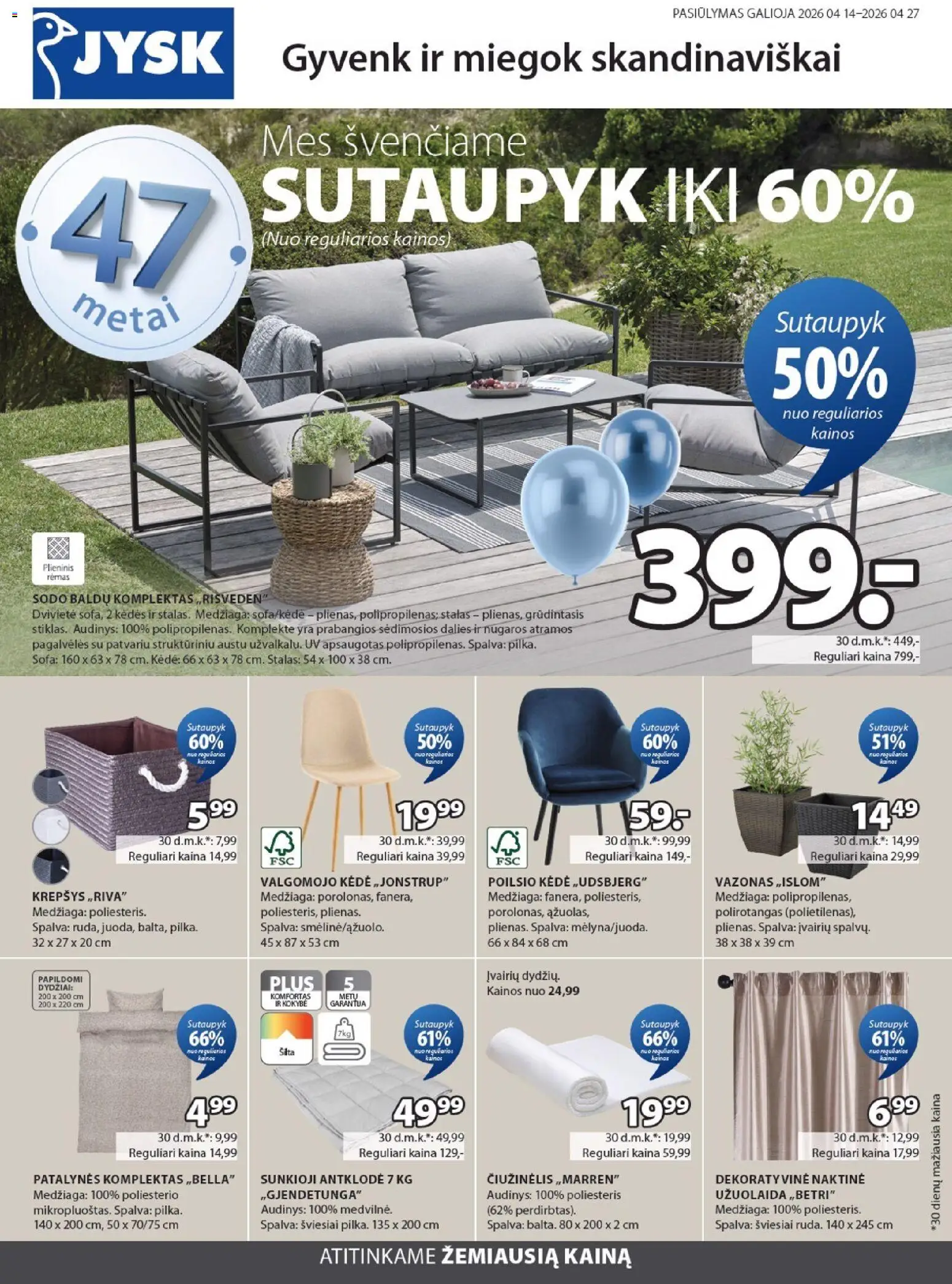 JYSK akcijos nuo 14.04.2026 | Puslapis: 1 | Prekių: Sofa, Stalas, Kėdė, Krepšys