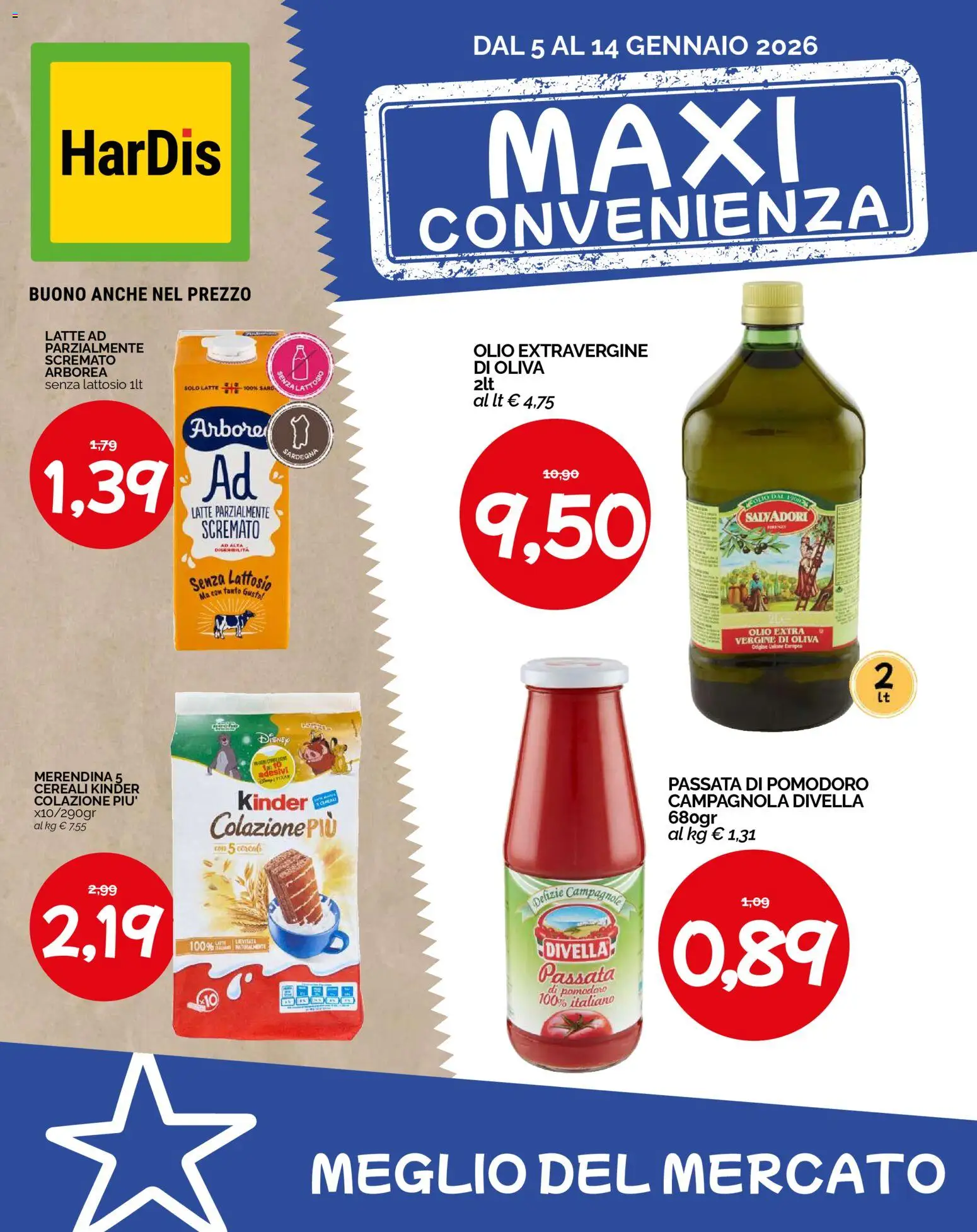 Volantino HarDis del 05.01.2026 | Pagina: 1 | Prodotti: Latte, Olio, Passata di pomodoro, Olio extra vergine