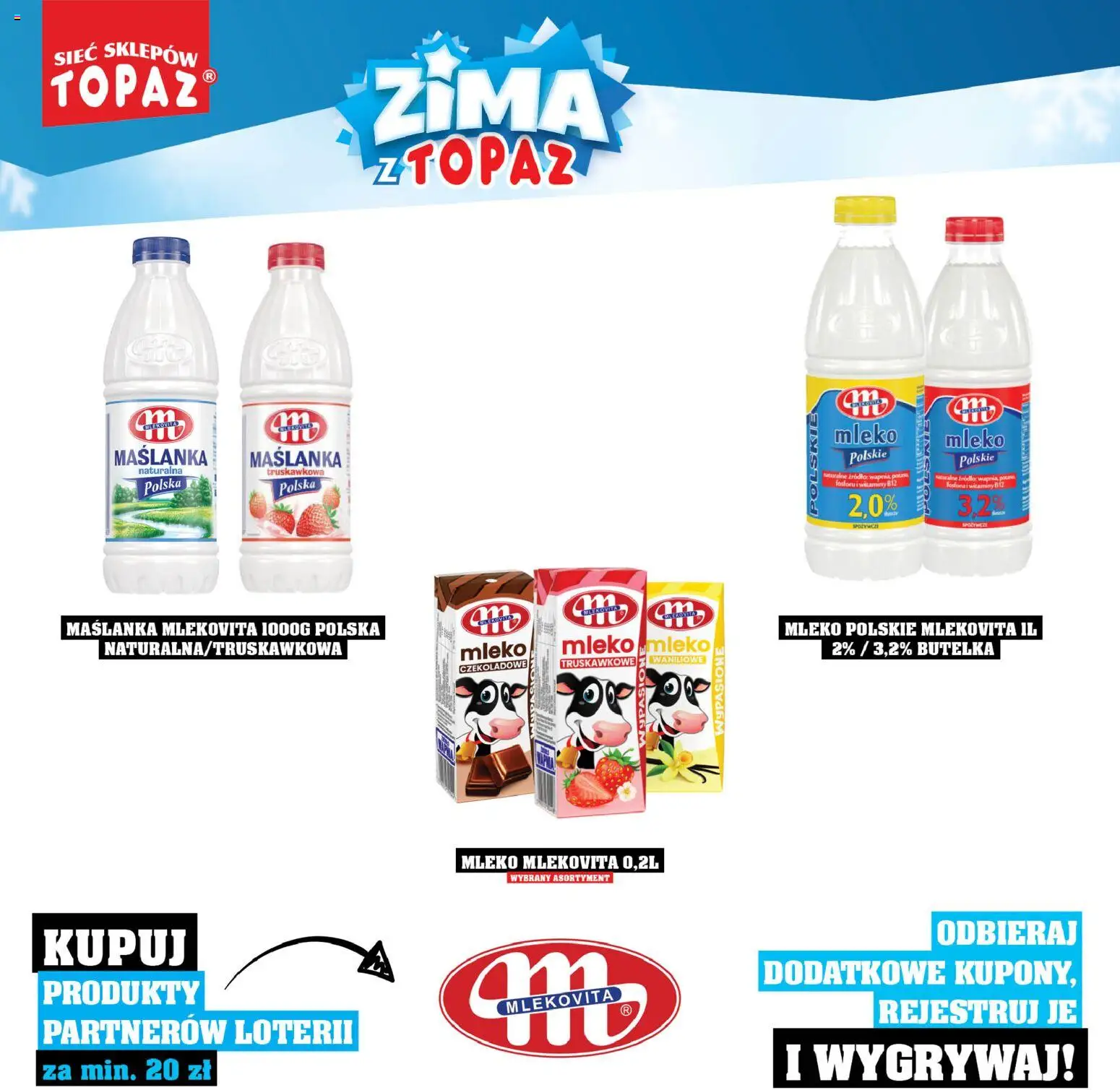 Topaz Gazetka - Katalog Produktów Objętych Loterią od 01.12.2025 | Strona: 16 | Produkty: Maślanka, Mleko