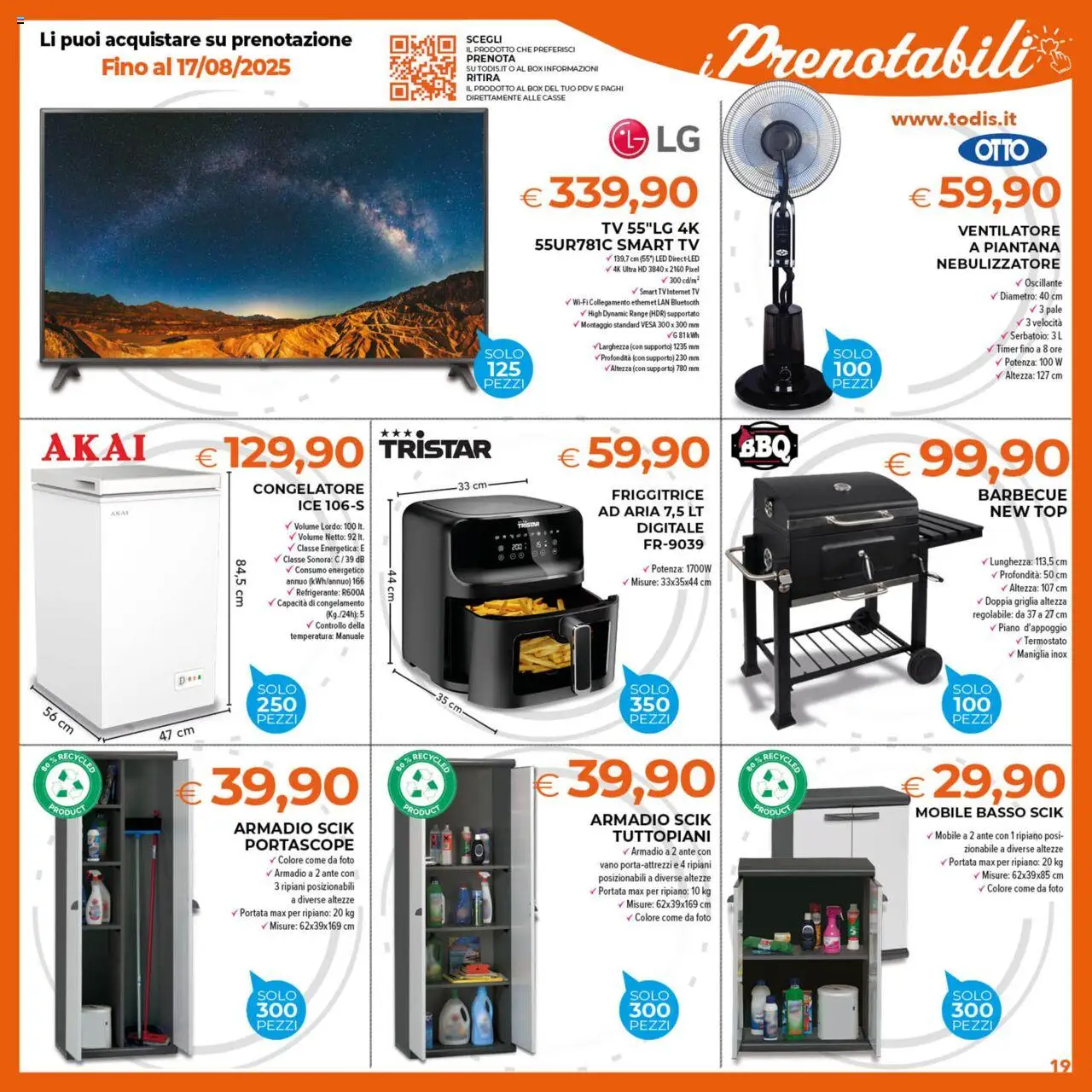Volantino Todis del 07.08.2025 | Pagina: 19 | Prodotti: Ripiano, Barbecue, TV, Congelatore