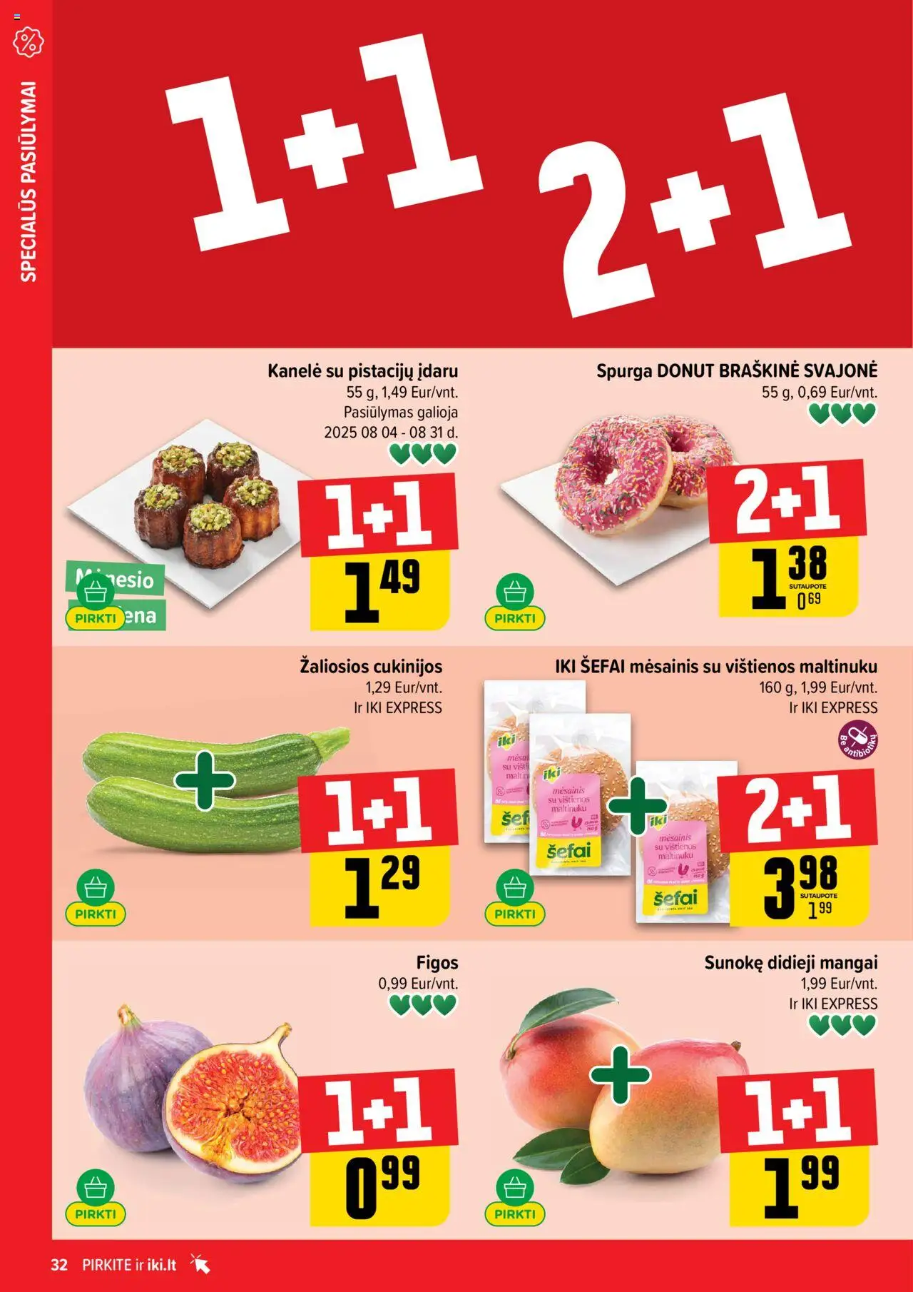 IKI - Leidinys│galioja nuo 11.08.2025 | Puslapis: 32 | Prekių: Vištienos, Spurga