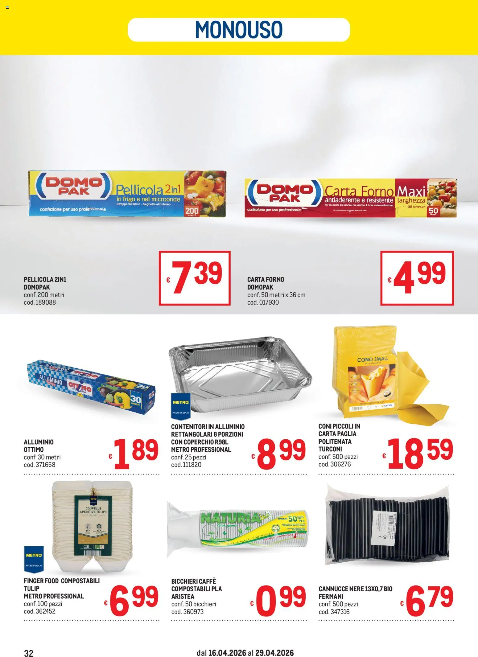 Volantino Metro del 16.04.2026 | Pagina: 32 | Prodotti: Microonde, Pellicola, Alluminio, Carta forno
