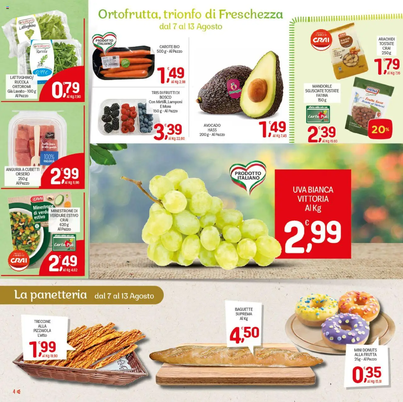 Volantino CRAI del 07.08.2025 | Pagina: 4 | Prodotti: Frutta, Mandorle, Anguria, Arachidi