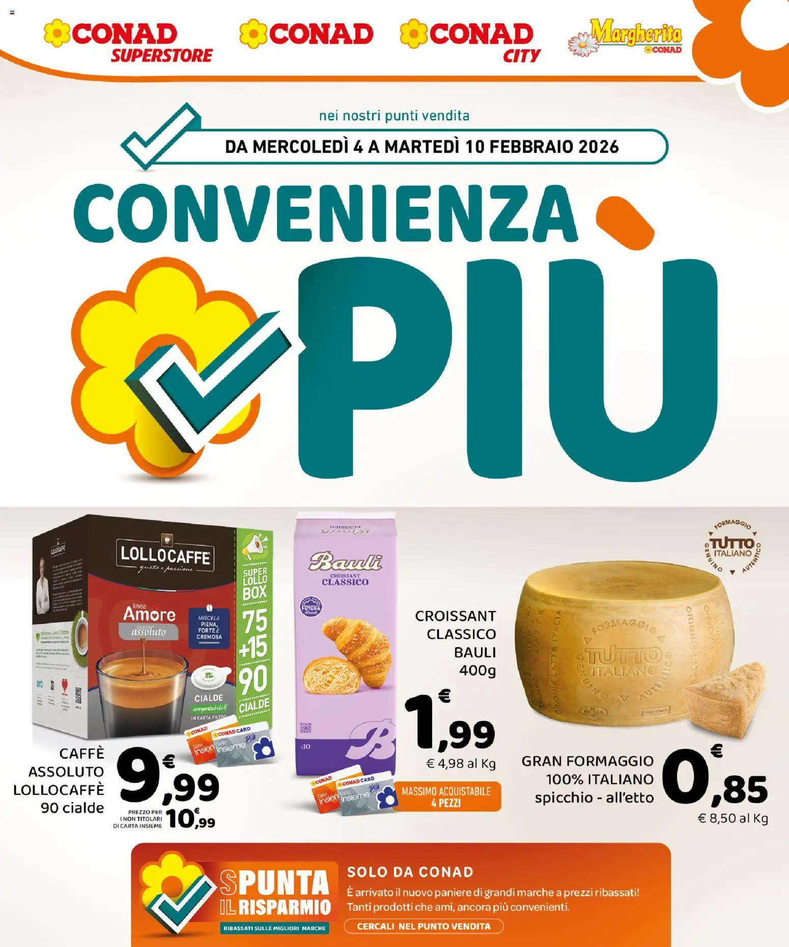 Volantino Conad del 04.02.2026 | Pagina: 1 | Prodotti: Caffè, Latte, Formaggio, Croissant
