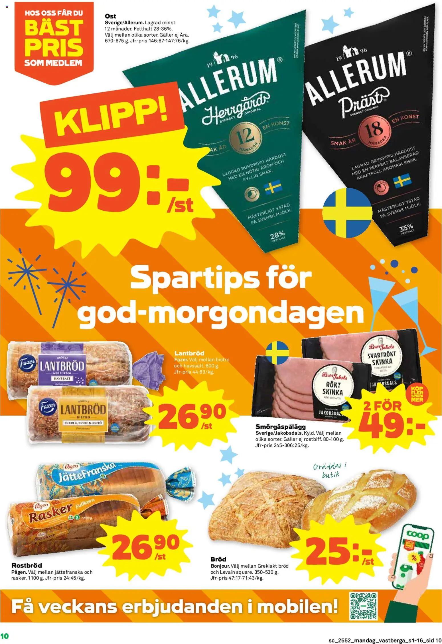 Jem & Fix reklamblad aktuell från 29.12.2025 | Sida: 10 | Produkter: Rostbröd, Galler, Lantbröd, Skinka