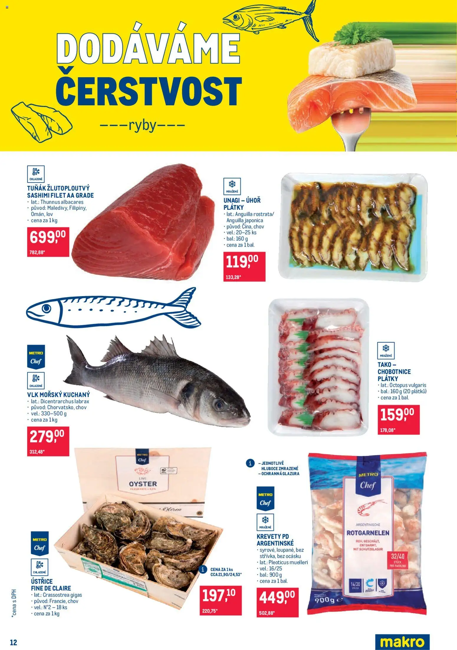 Makro leták - Pro milovníky jídla od 25.02.2026 | Strana: 12 | Produkty: Tuňák, Ryby, Chobotnice, Krevety