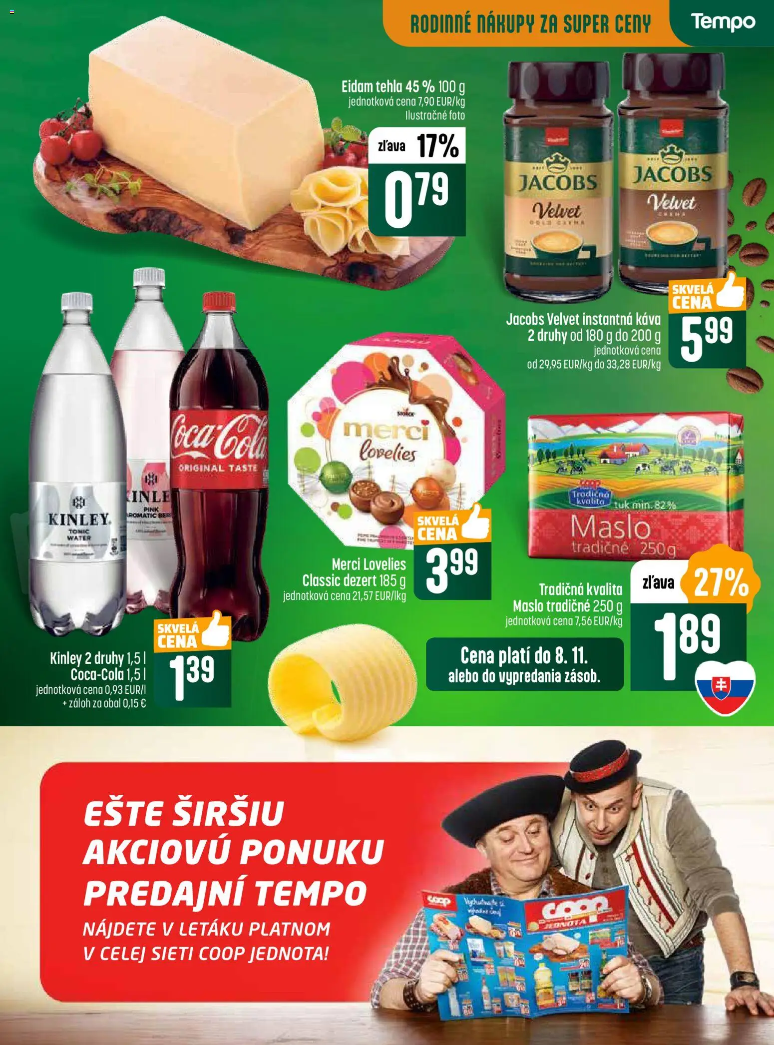 Nové COOP Jednota akcie – leták je platný od 06.11.2025 | Strana: 24 | Produkty: Jacobs Velvet, Káva, Eidam, Merci