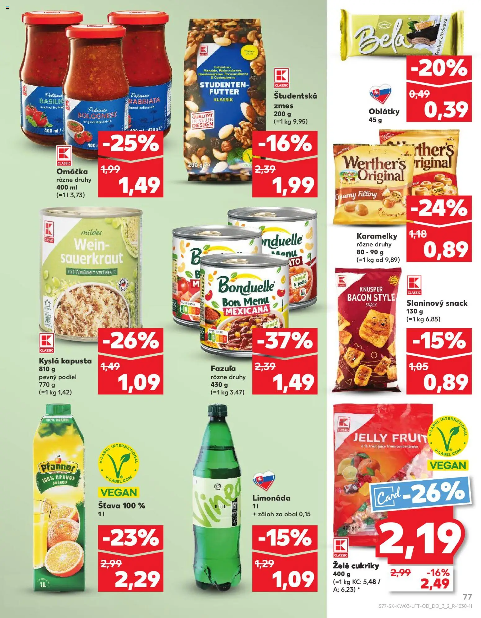 Nové Kaufland akcie – leták je platný od 15.01.2026 | Strana: 77 | Produkty: Kapusta, Fazuľa, Cukríky, Vinea
