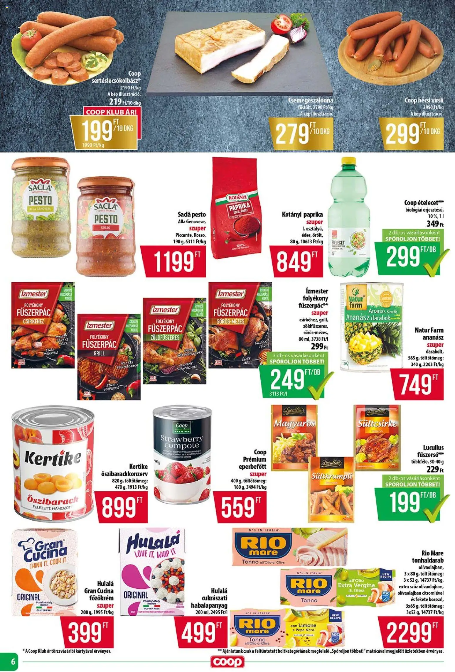 COOP Szolnok akciós ujság - amely érvényes a következő dátumtól: 16.04.2026 | Oldal: 6 | Termékek: Őszibarack, Pesto, Grill, Ananász