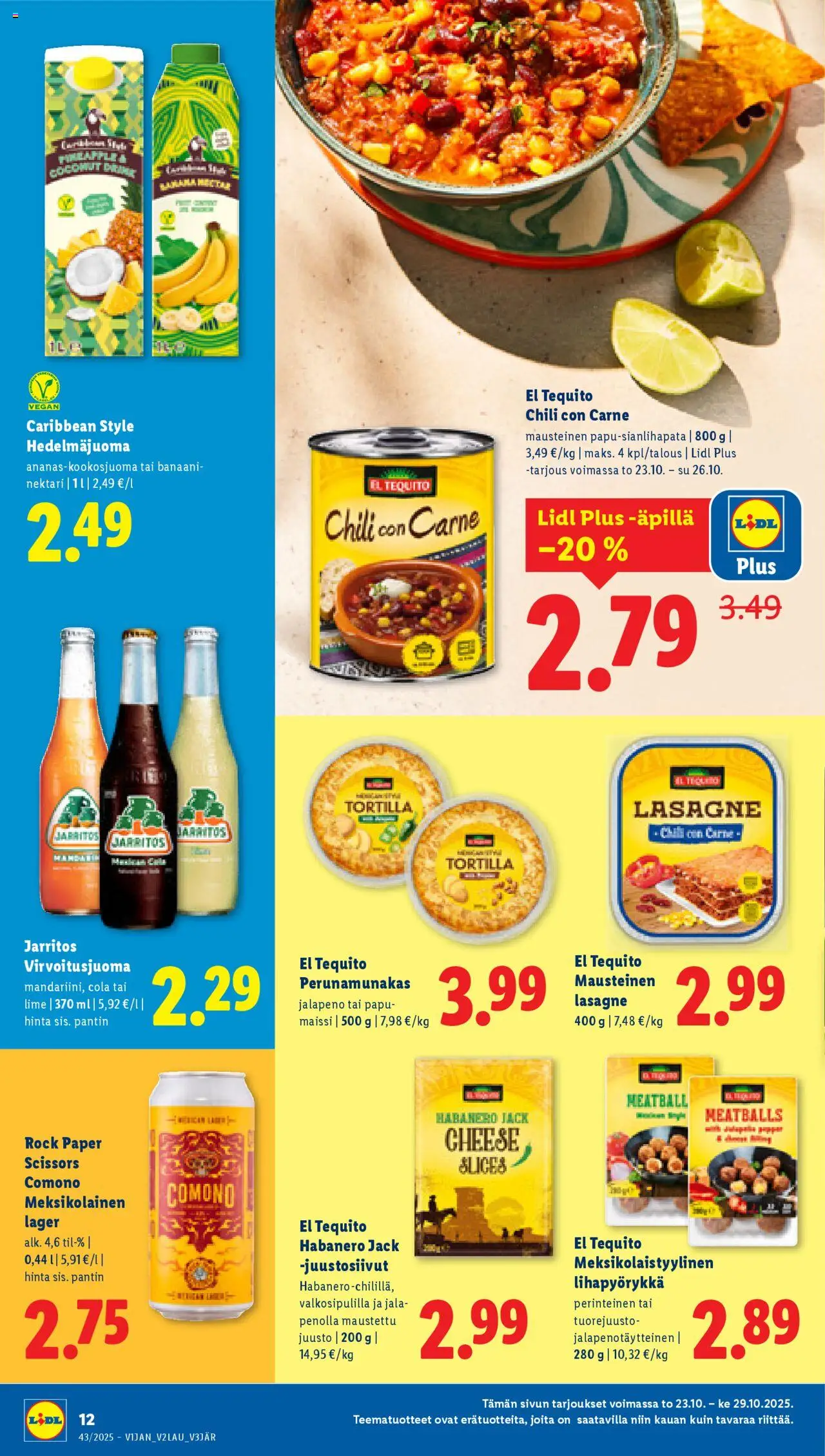 Lidl tarjoukset – voimassa 23.10.2025 alkaen | Sivu: 16 | Tuotteet: Maissi, Chili, Juusto, Tortilla