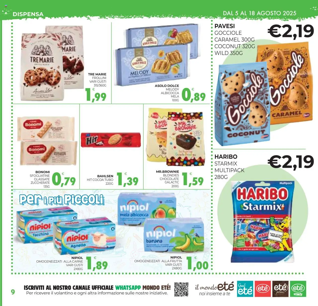 Volantino Eté del 05.08.2025 | Pagina: 9 | Prodotti: Tè, Frutta, Tubo, Frollini