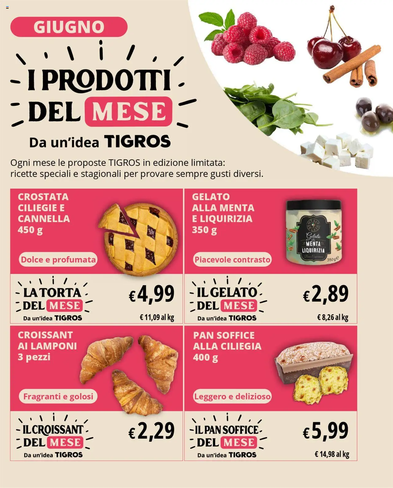 Volantino Tigros del 04.06.2025 | Pagina: 12 | Prodotti: Lamponi, Gelato, Torta, Menta
