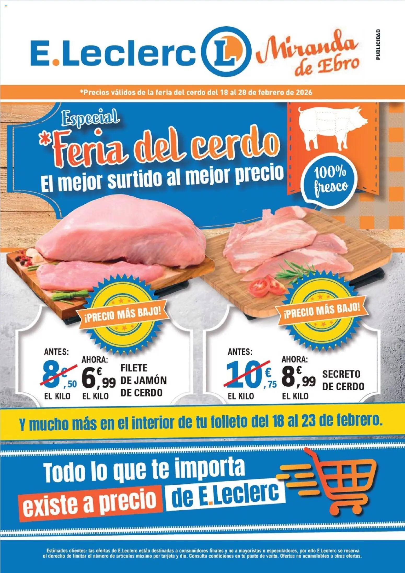 E.Leclerc - Miranda de Ebro │ válido desde el 18.02.2026 | Página: 1 | Productos: Jamón, Cerdo, Té, Filete