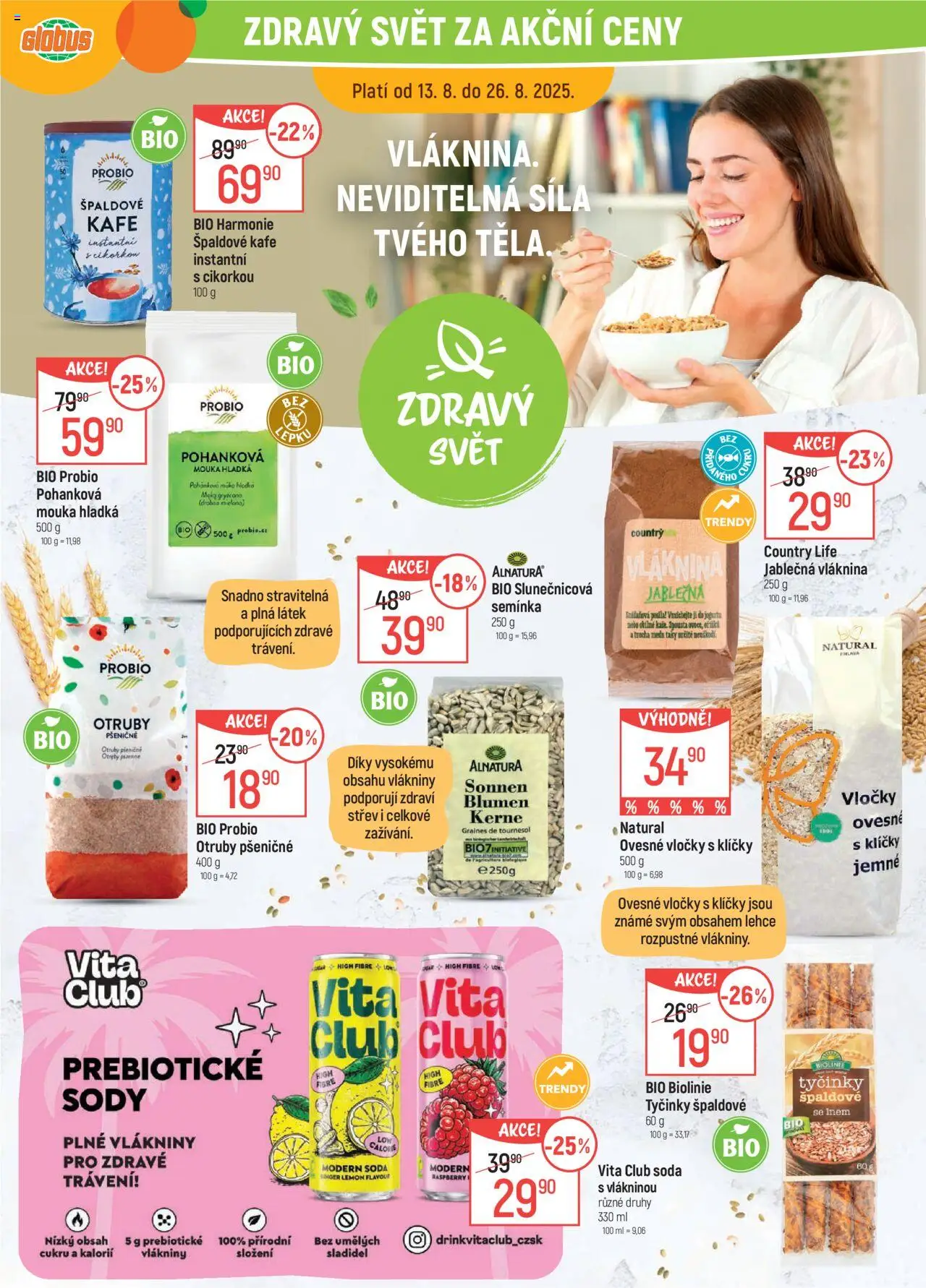 Globus leták - Chomutov od 13.08.2025 | Strana: 20 | Produkty: Globus, Tyčinky, Ovesné vločky, Mouka