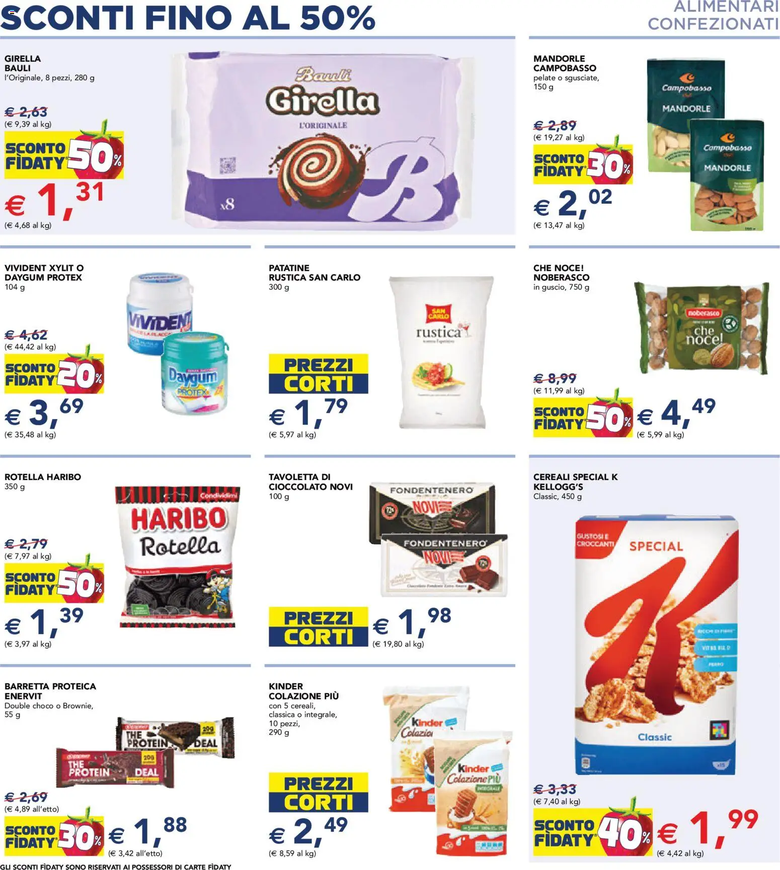 Volantino Esselunga S del 15.01.2026 | Pagina: 6 | Prodotti: Cioccolato, Patatine, Mandorle, Barretta