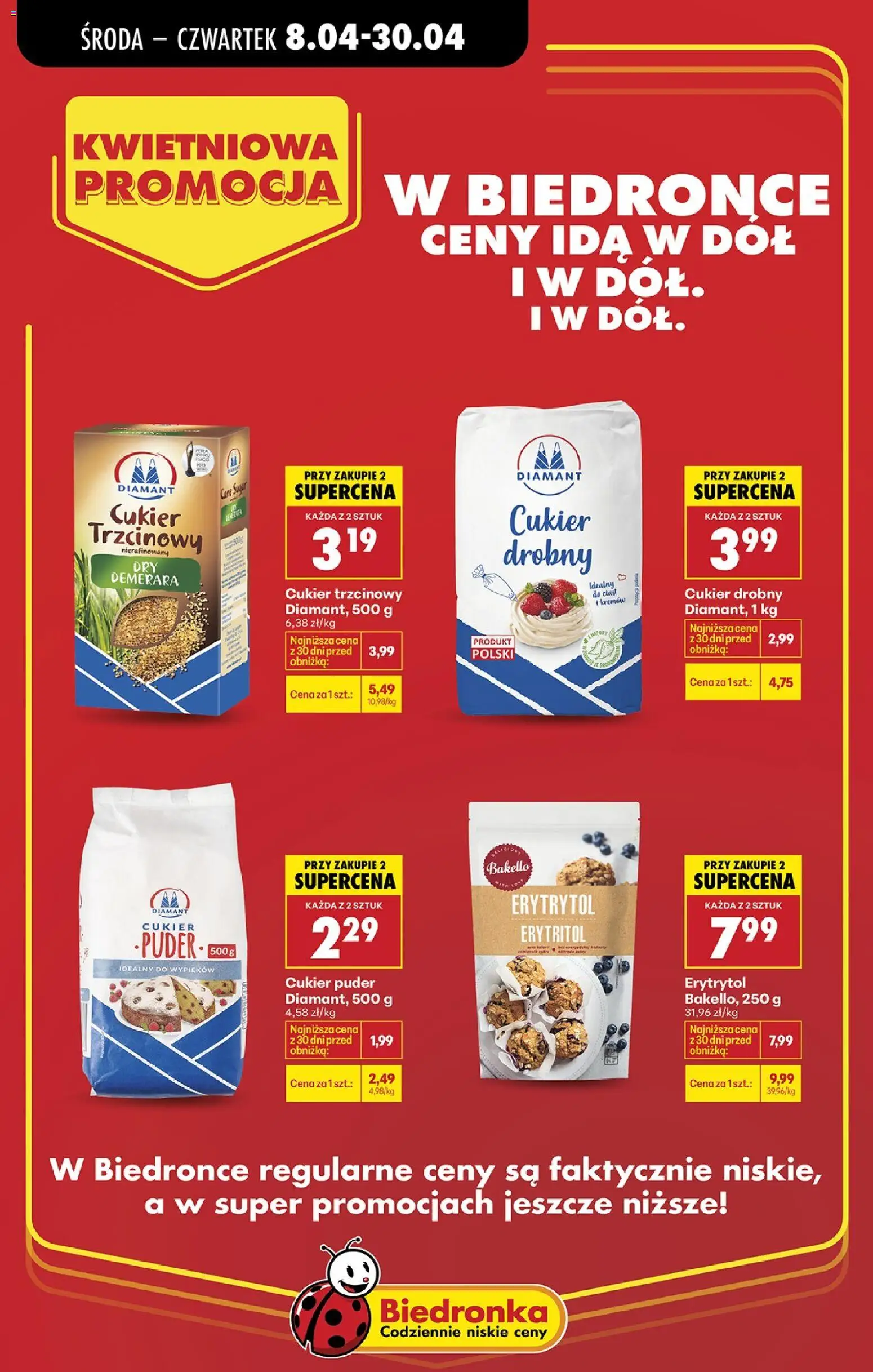 Biedronka gazetka - Kwietniowa promocja od 08.04.2026 | Strona: 8 | Produkty: Erytrytol, Cukier puder, Puder, Cukier trzcinowy