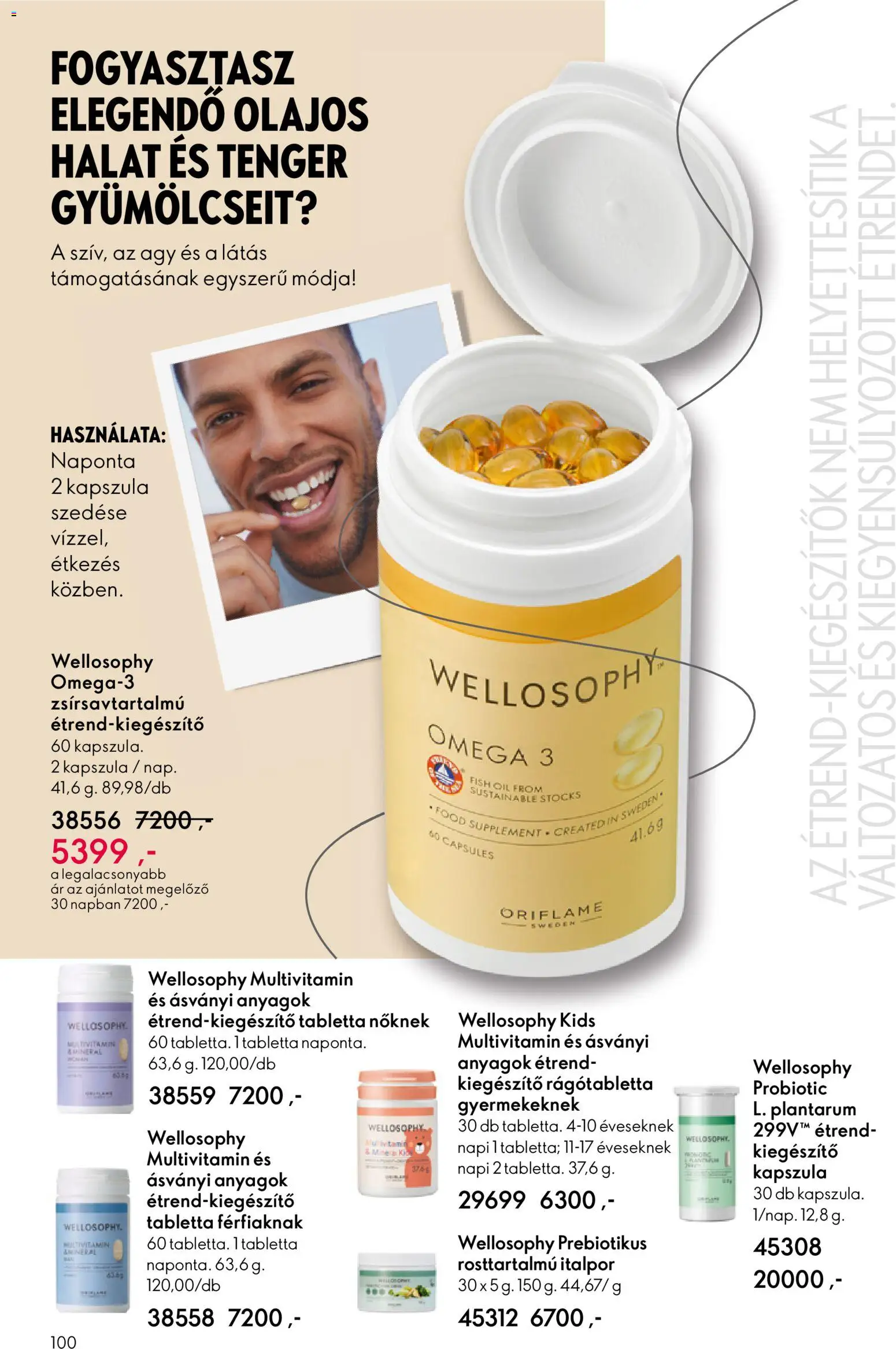 Oriflame akciós ujság - amely érvényes a következő dátumtól: 22.10.2025 | Oldal: 100 | Termékek: Omega 3, Ágy, Multivitamin, Italpor
