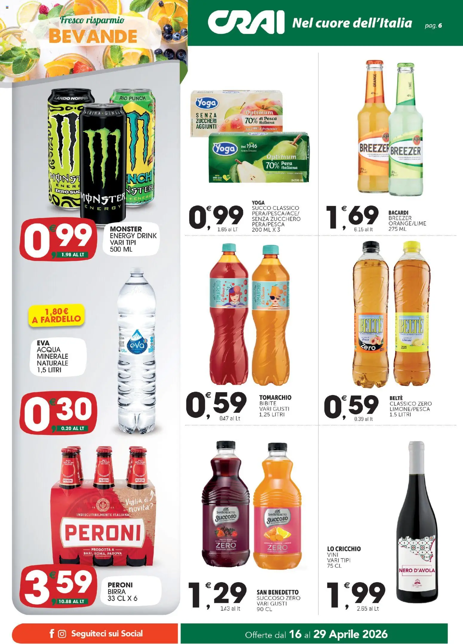 Volantino CRAI del 16.04.2026 | Pagina: 6 | Prodotti: Zucchero, Pesca, Lime, Bibite