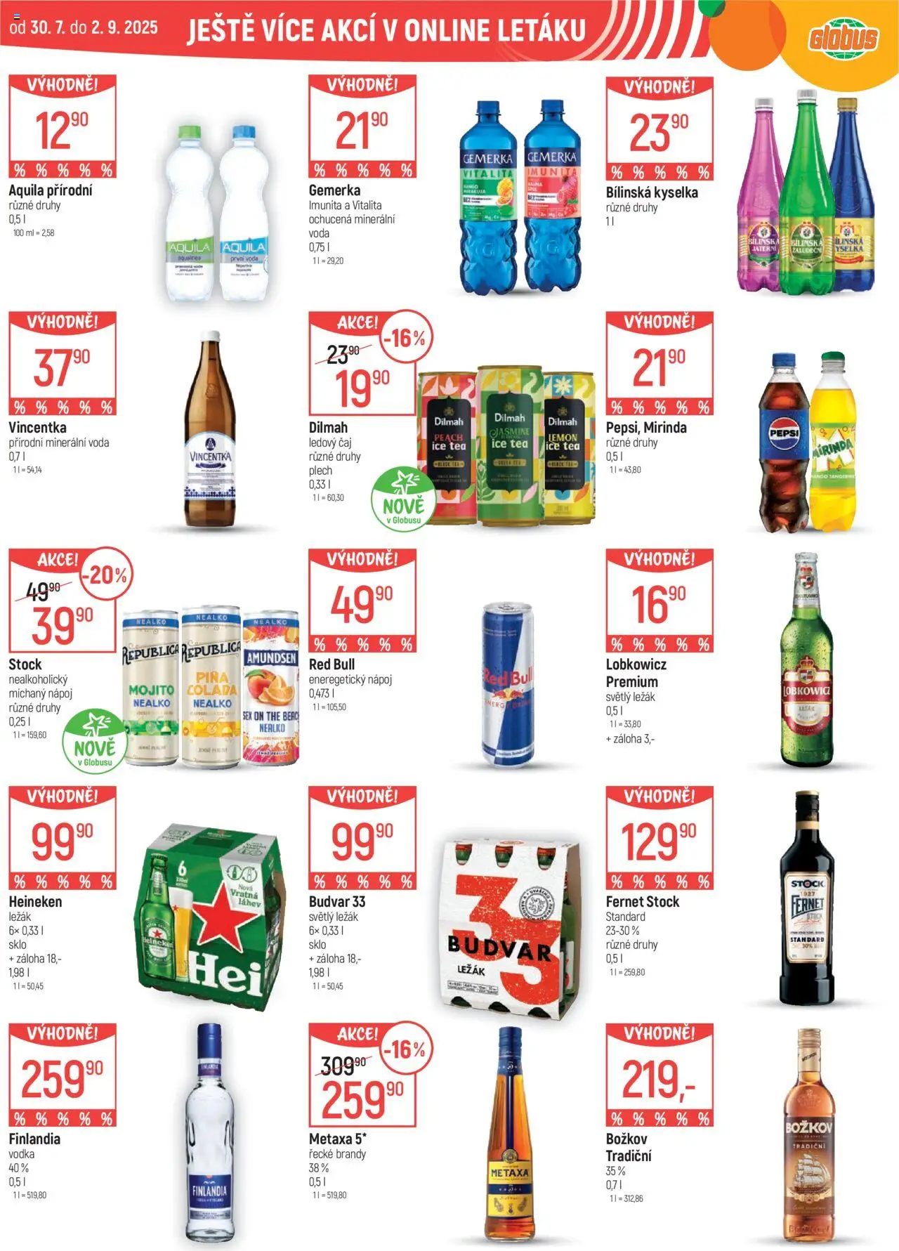 Globus leták - Chomutov od 06.08.2025 | Strana: 37 | Produkty: Bílinská Kyselka, Metaxa, Mirinda, Red Bull