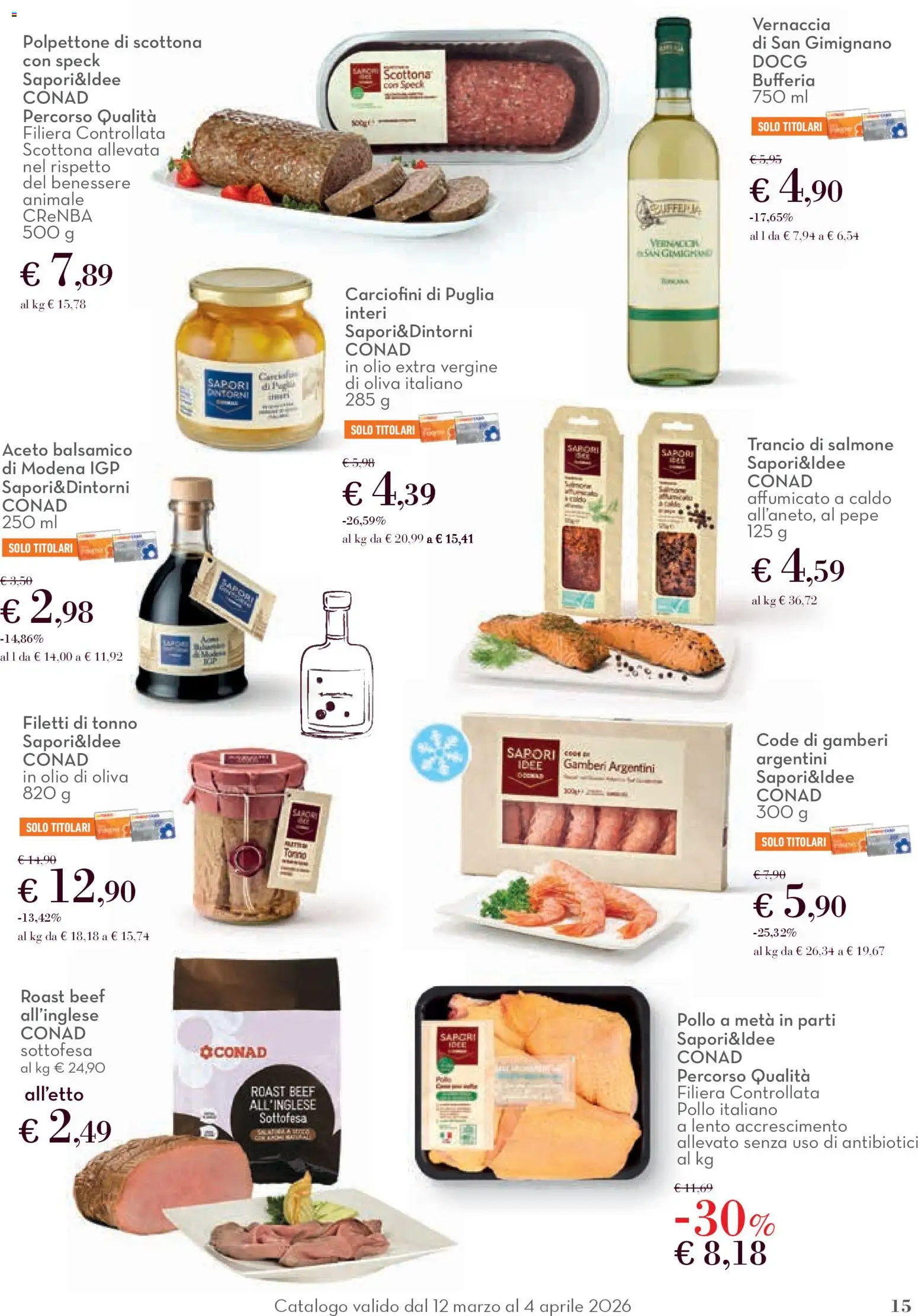 Volantino Conad del 12.03.2026 | Pagina: 15 | Prodotti: Speck, Pollo, Tonno, Olio di Oliva
