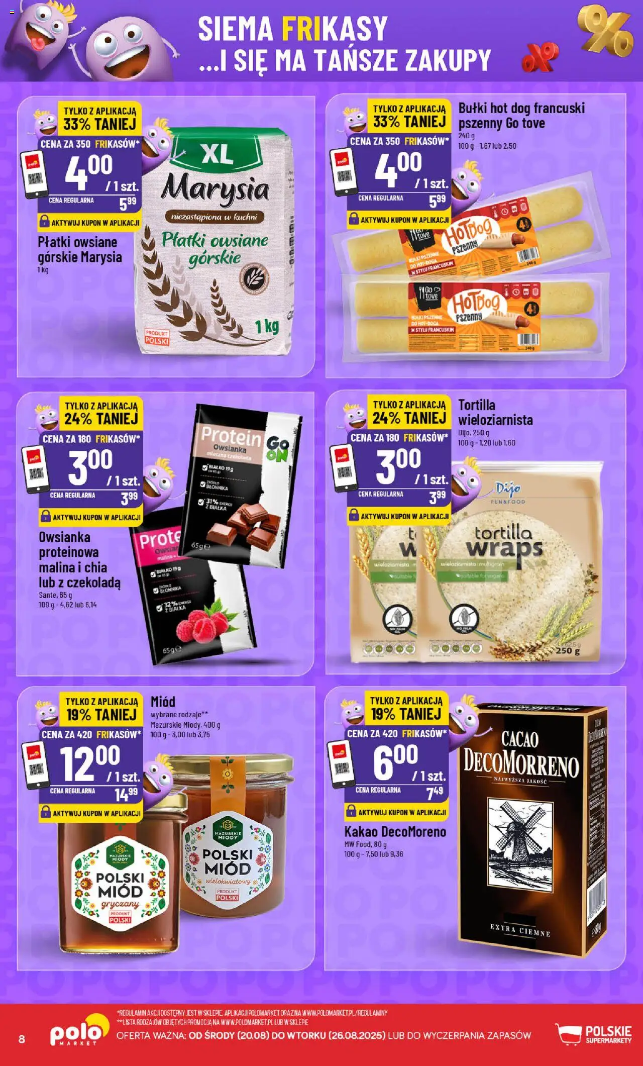 POLOmarket Gazetka - Frikasowe Hity od 20.08.2025 | Strona: 8 | Produkty: Płatki owsiane, Owsianka, Tortilla, Płatki