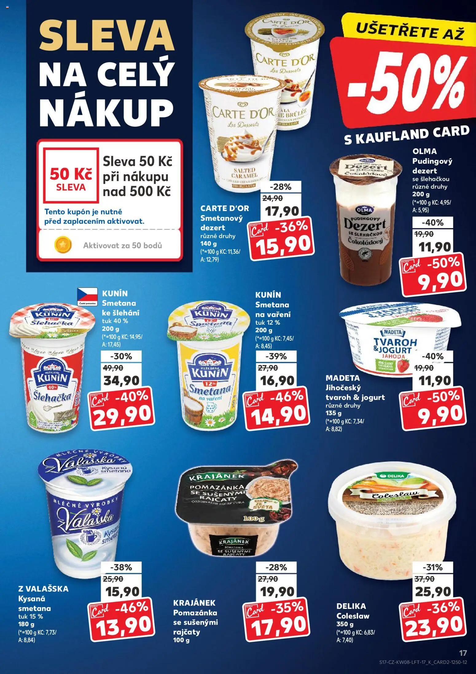 Kaufland leták - Brno od 18.02.2026 | Strana: 17 | Produkty: Coleslaw, Smetana, Šlehačka, Pomazánka