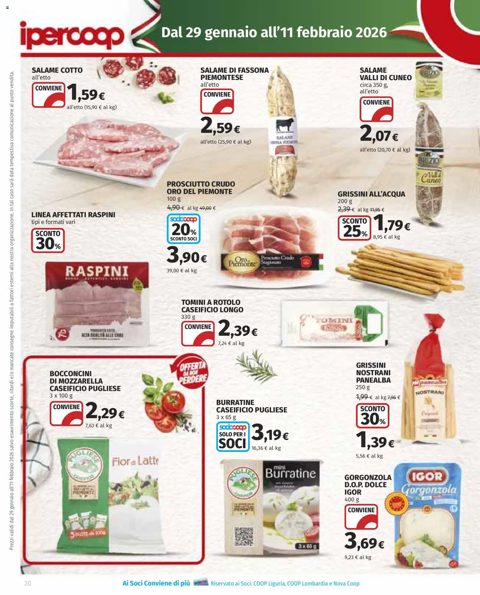 Volantino Ipercoop del 29.01.2026 | Pagina: 20 | Prodotti: Salame, Latte, Grissini, Gorgonzola