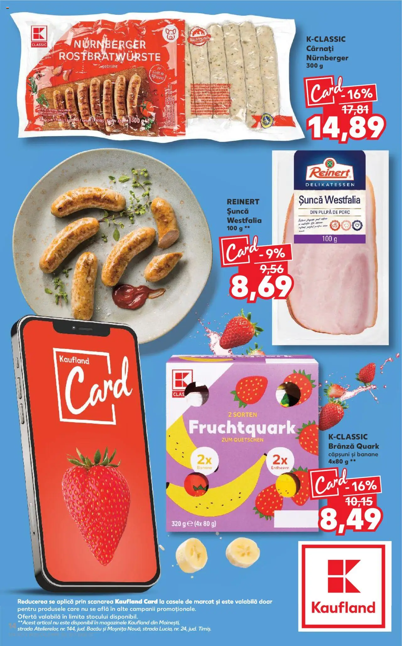Noul catalog Kaufland – valabil de la 17.09.2025 | Pagină: 14 | Produse: Șuncă, Banane, Căpșuni, Cârnați