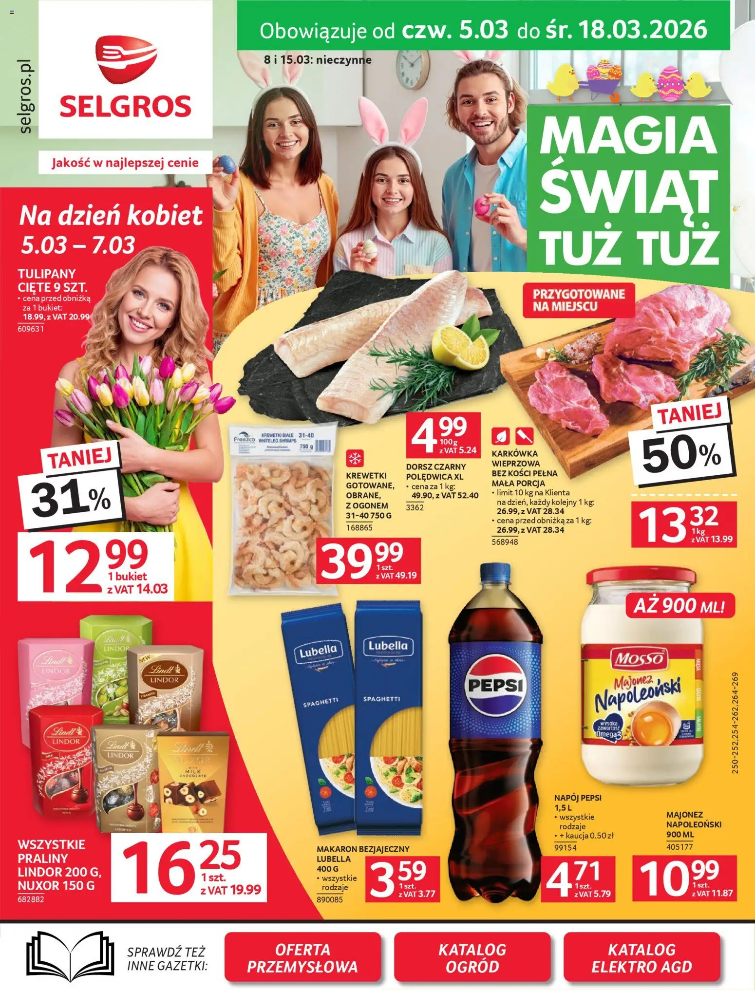 Selgros cash&carry gazetka od 05.03.2026 | Strona: 1 | Produkty: Praliny, Makaron, Tulipany, Majonez