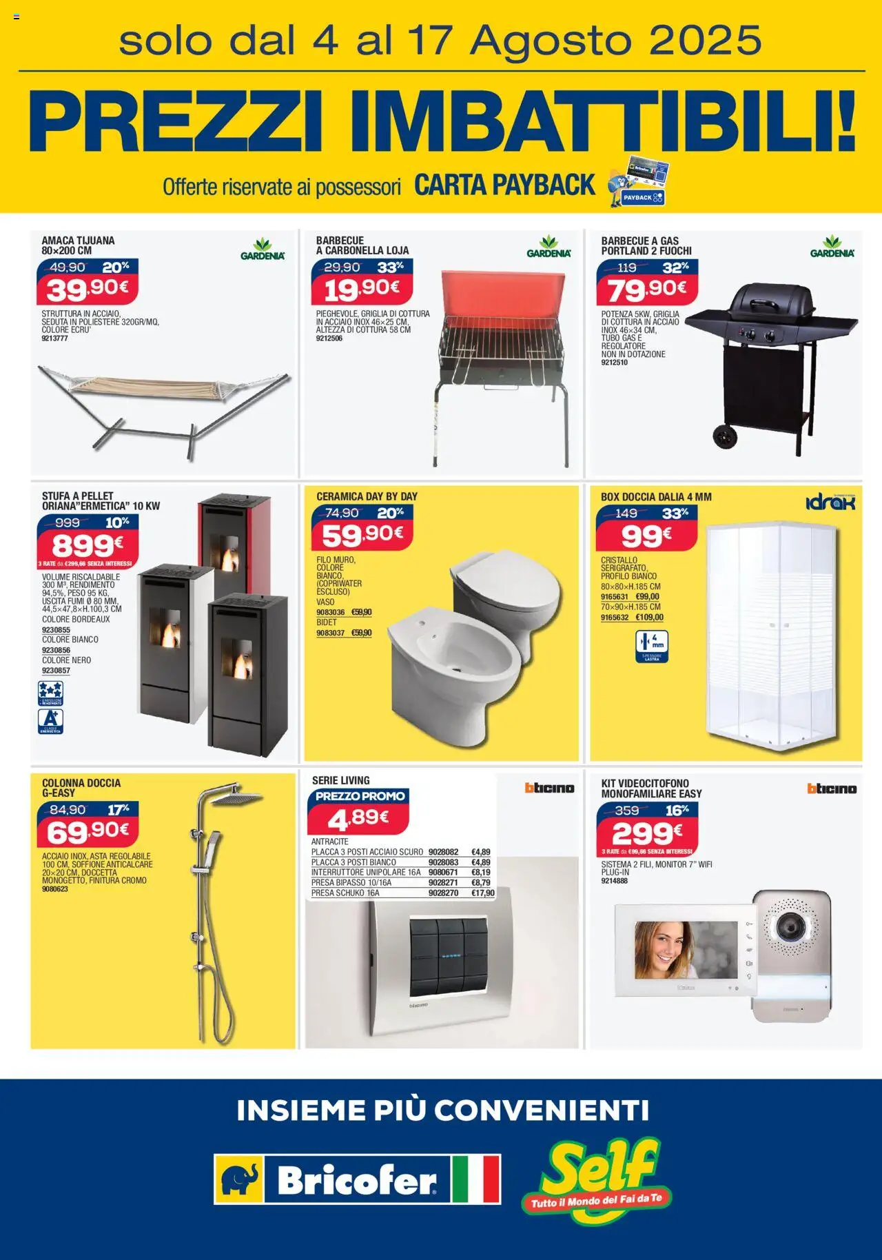 Volantino Self del 04.08.2025 | Pagina: 3 | Prodotti: Box doccia, Barbecue, Griglia, Vaso