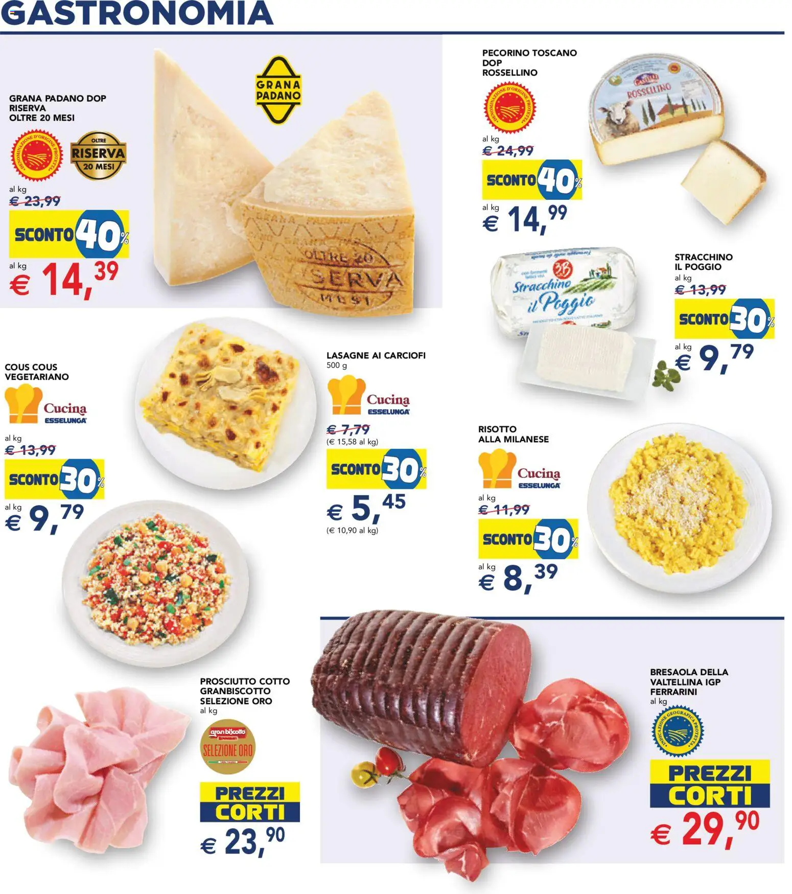 Volantino Esselunga S del 17.11.2025 | Pagina: 14 | Prodotti: Prosciutto, Carciofi, Cous cous, Pecorino